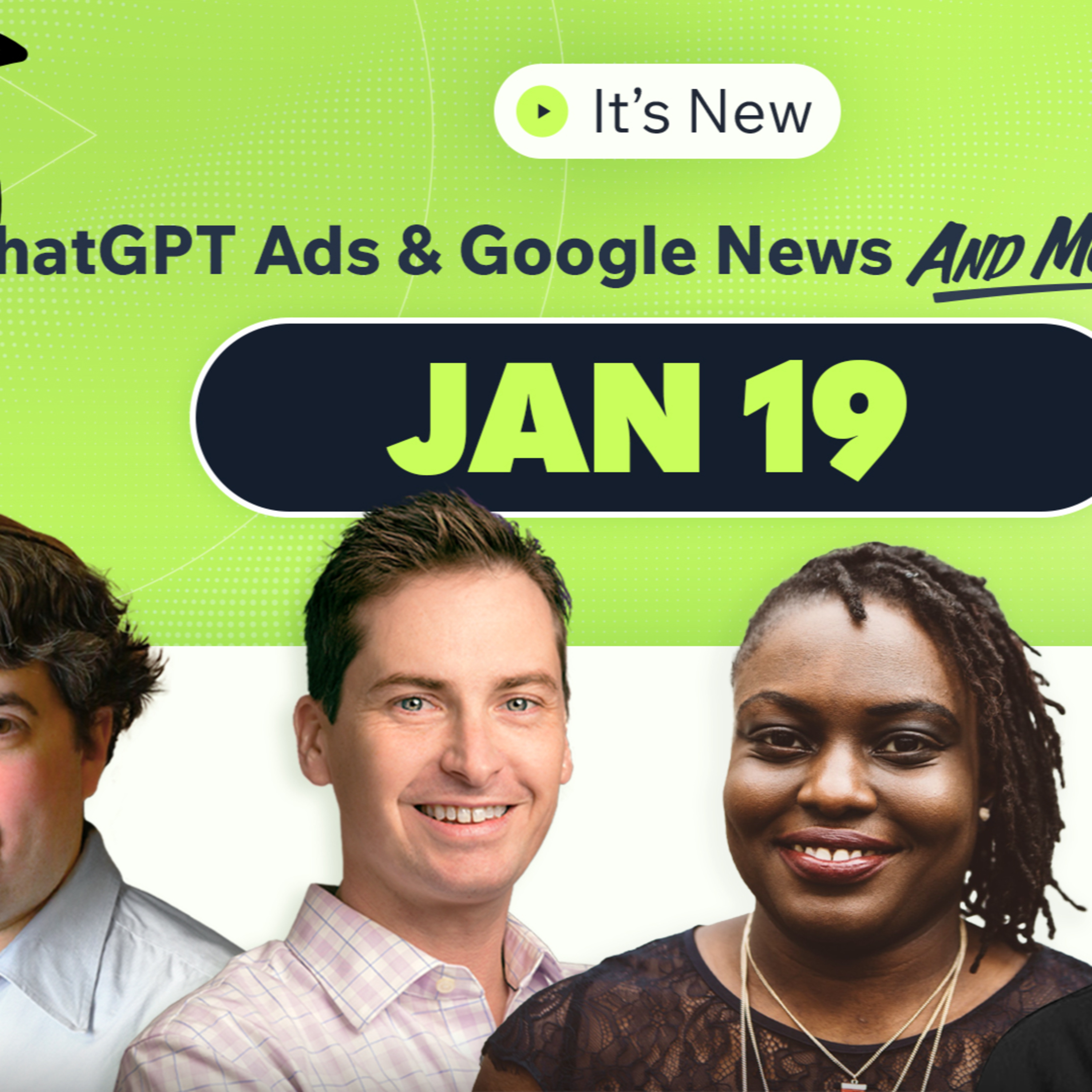It’s New 1/19: Ads Coming To ChatGPT, Google To Remove Prediction Content & Google Appeals Monopoly Ruling episode artwork