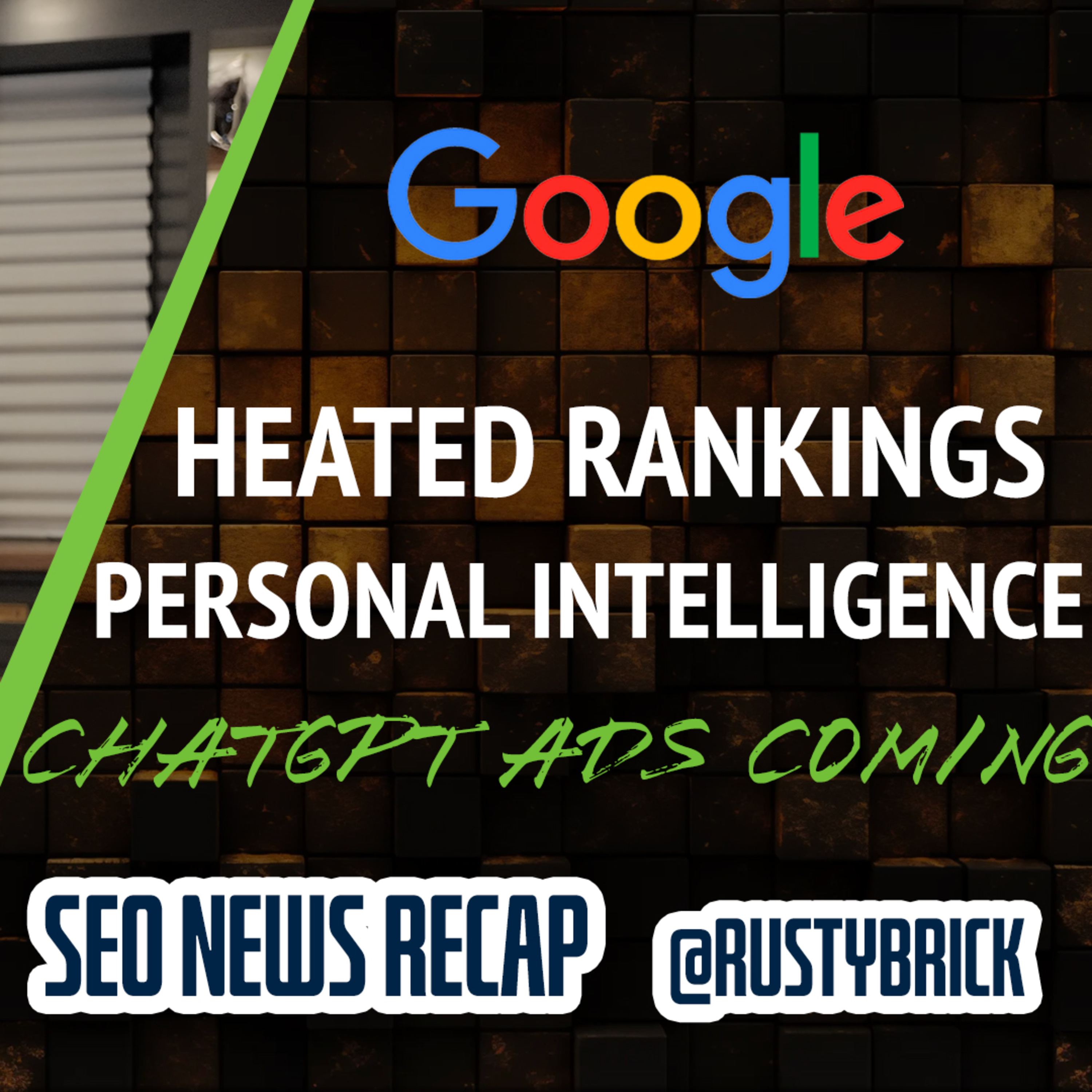 Google Search Double Heated, Personal Intelligence in AI Mode, ChatGPT Ads & Apple Siri Updates Coming episode artwork