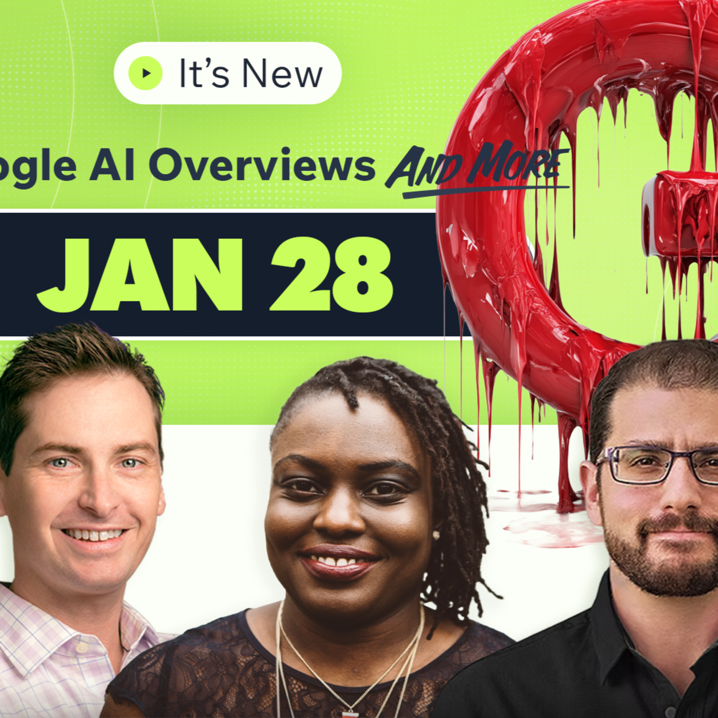 It’s New 1/28: Google AI Overviews Get More Evil, Google Will Allow Blocking AI Search & Bing AI Performance Report episode artwork