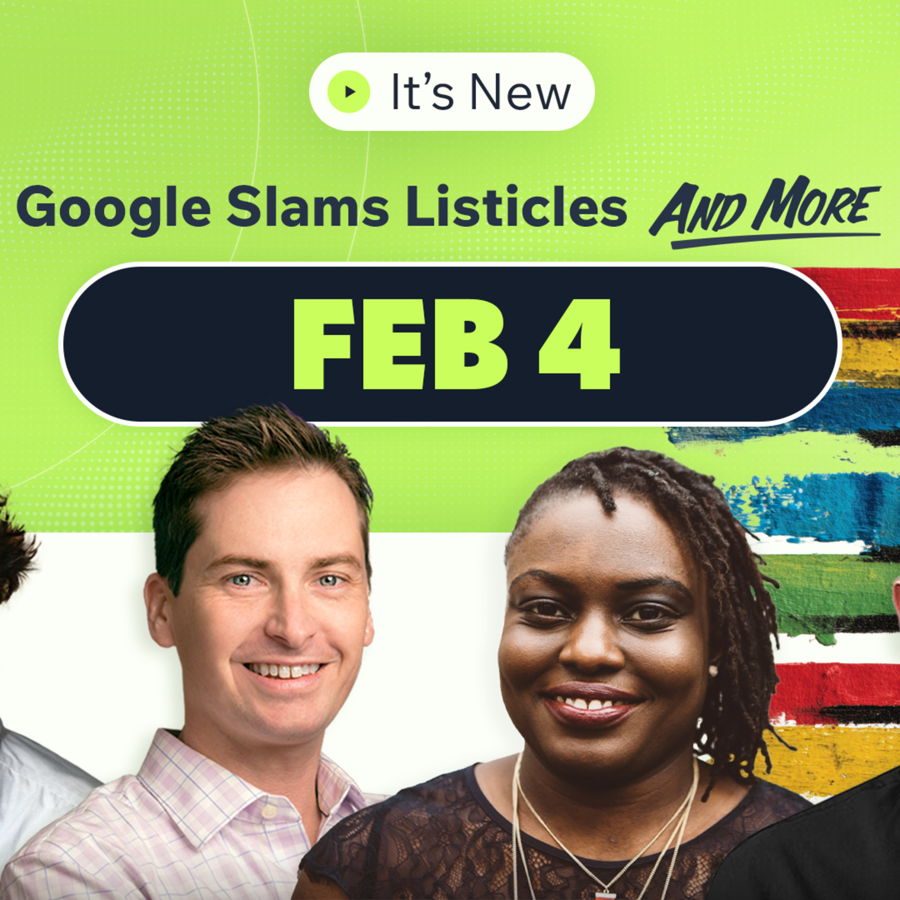 It’s New 2/4: Google slams self-serving listicles in search, more volatility and Microsoft Publisher Content Marketplace episode artwork