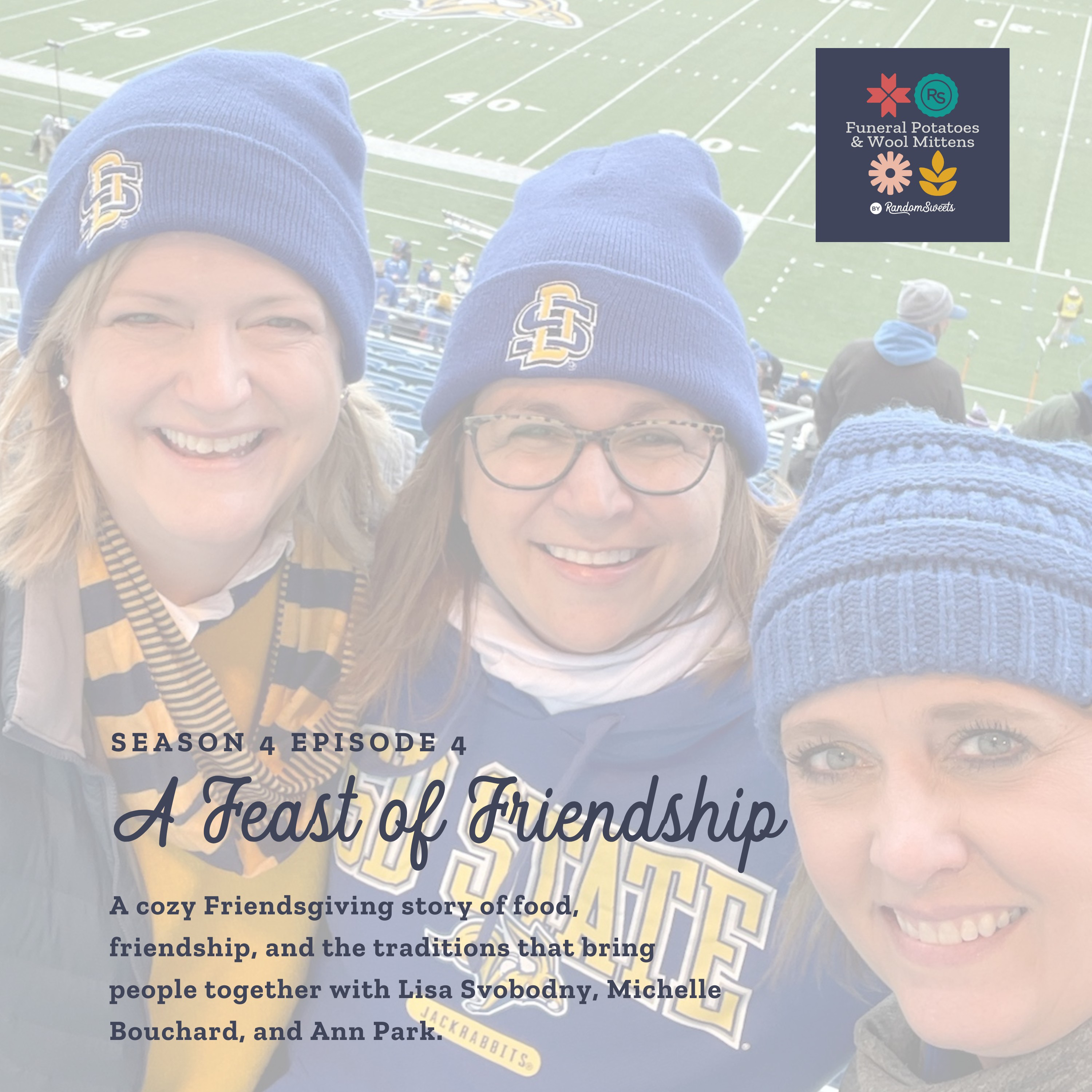 Funeral Potatoes & Wool Mittens