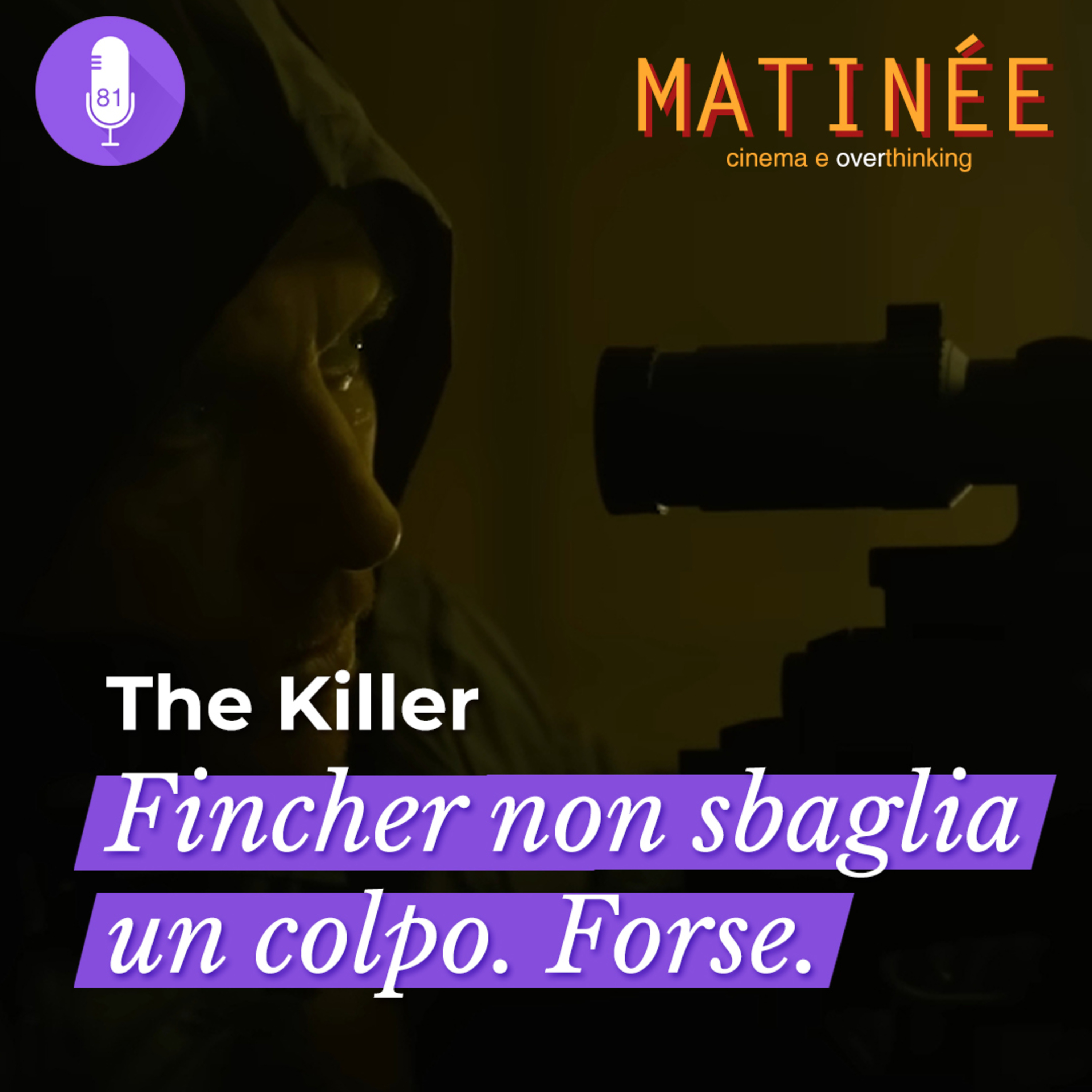 The Killer - Fincher non sbaglia un colpo. Forse. | Episodio 81
