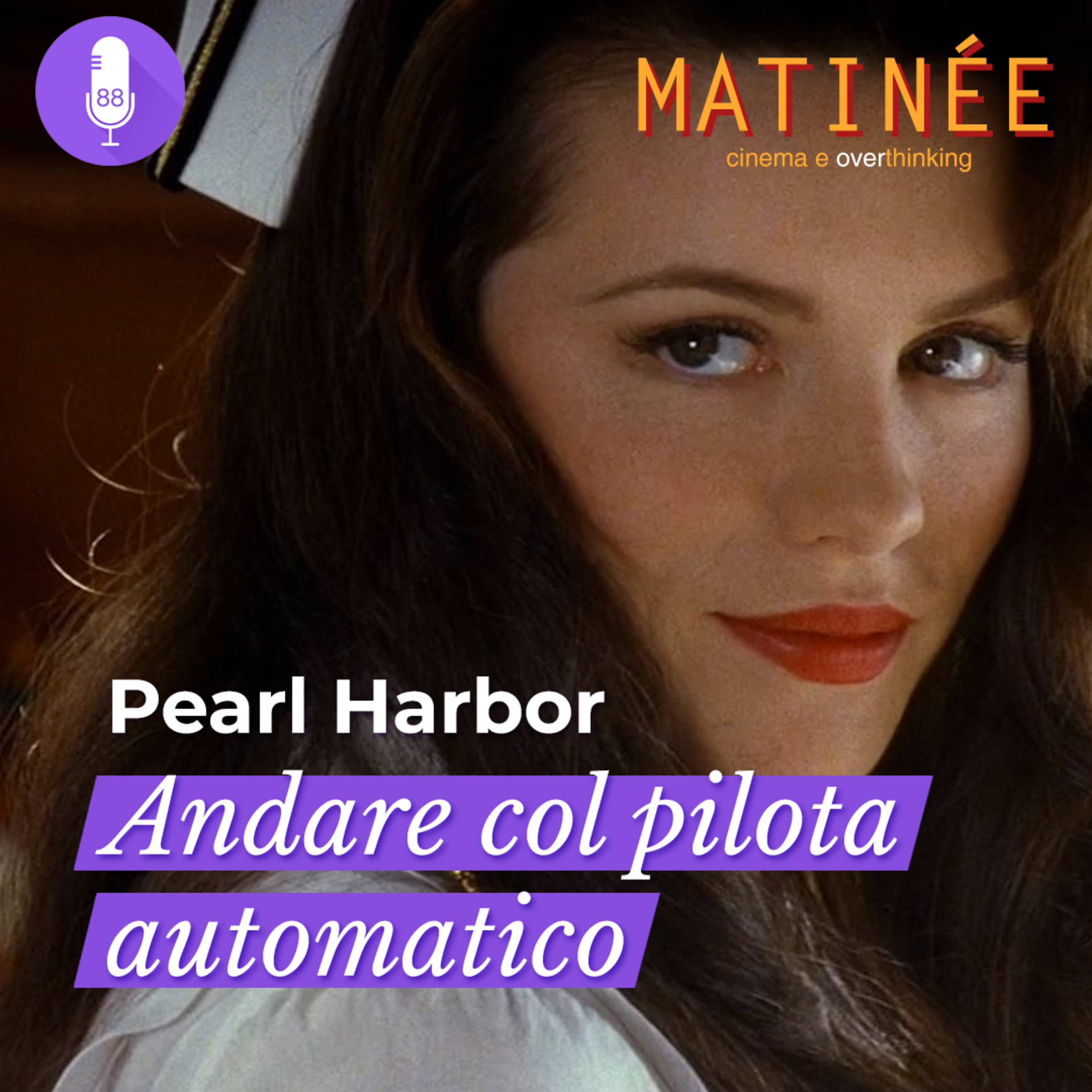 Pearl Harbor - Andare col pilota automatico | Episodio 88