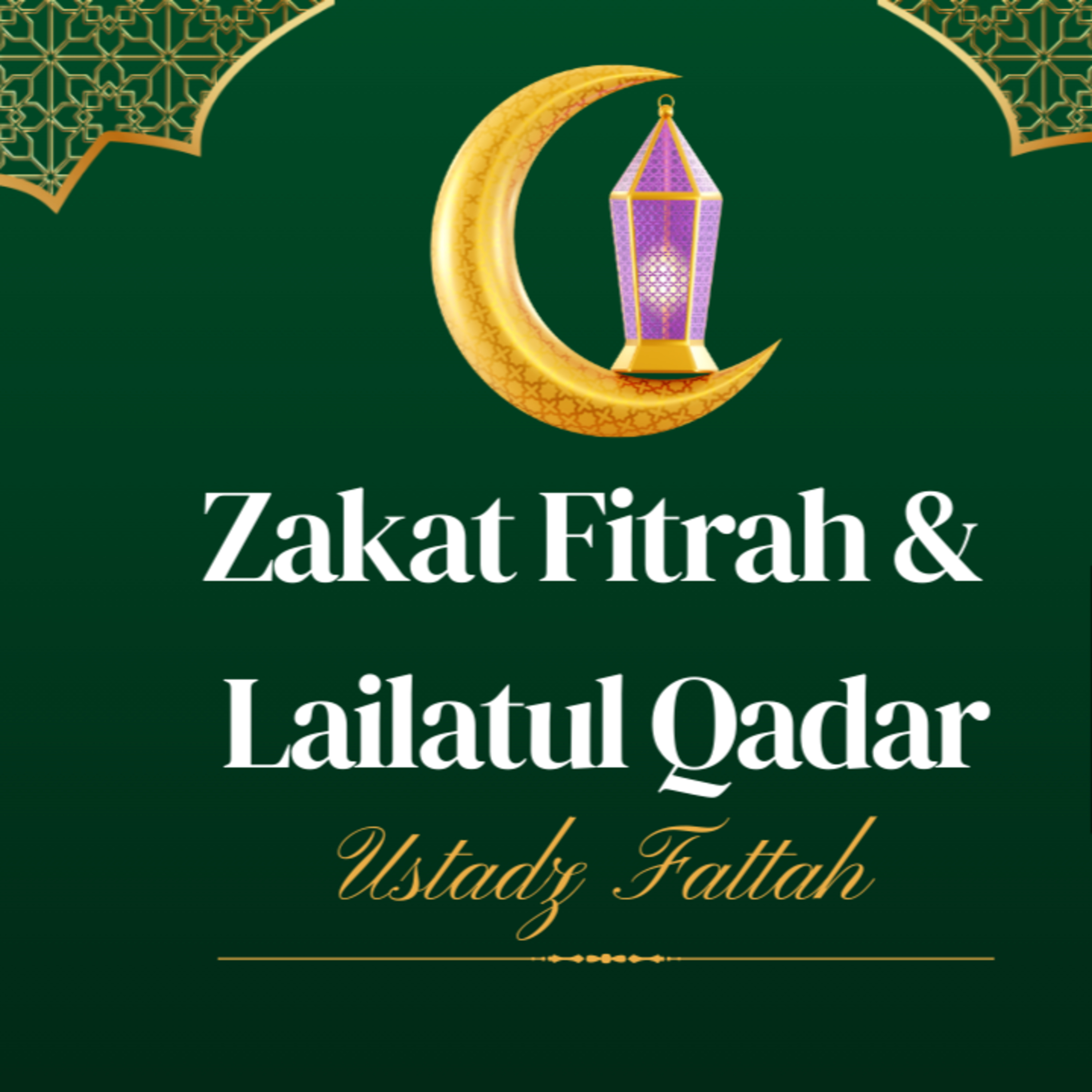 S1E423: Zakat Fitrah & Lailatul Qadar episode artwork