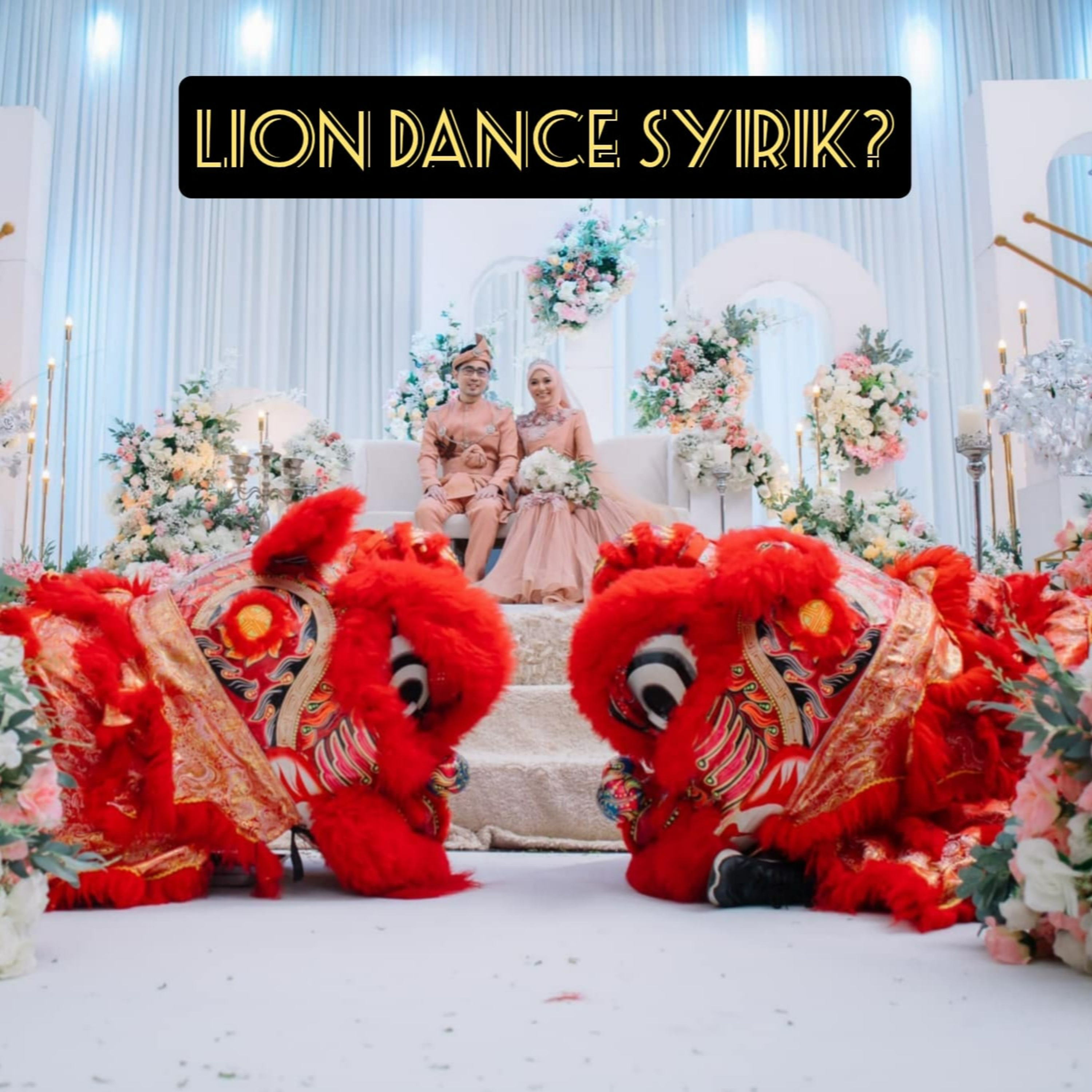 S1E490: Lion Dance Syirik? episode artwork