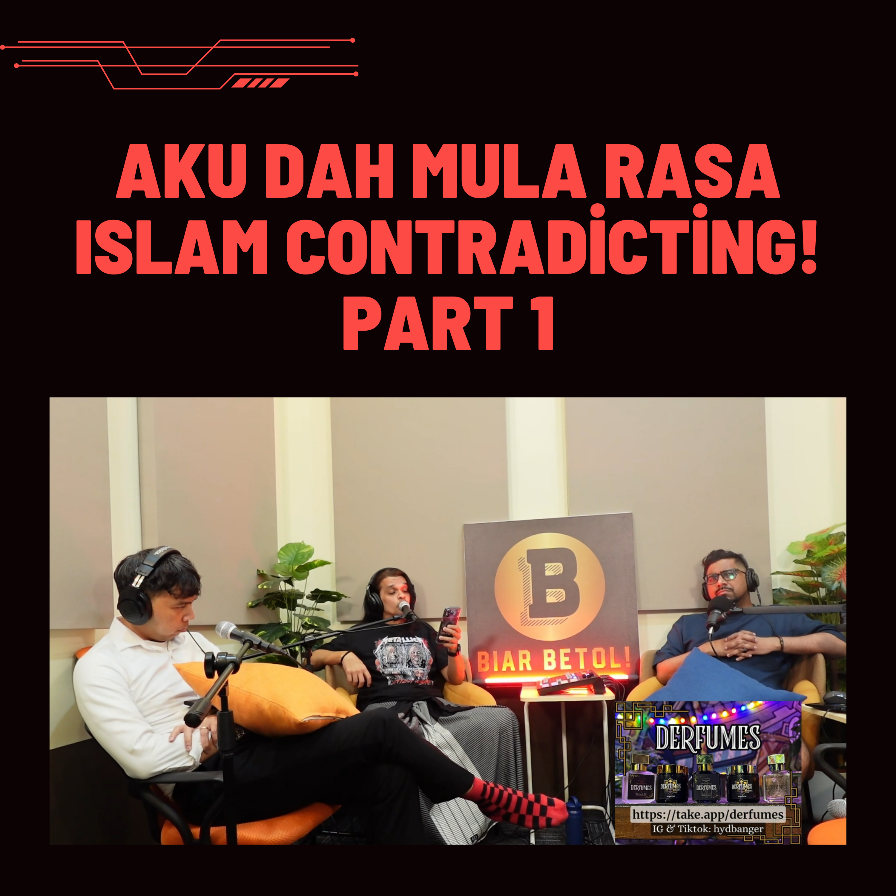 S1E617: Aku dah mula rasa Islam contradicting! - Part 1 episode artwork