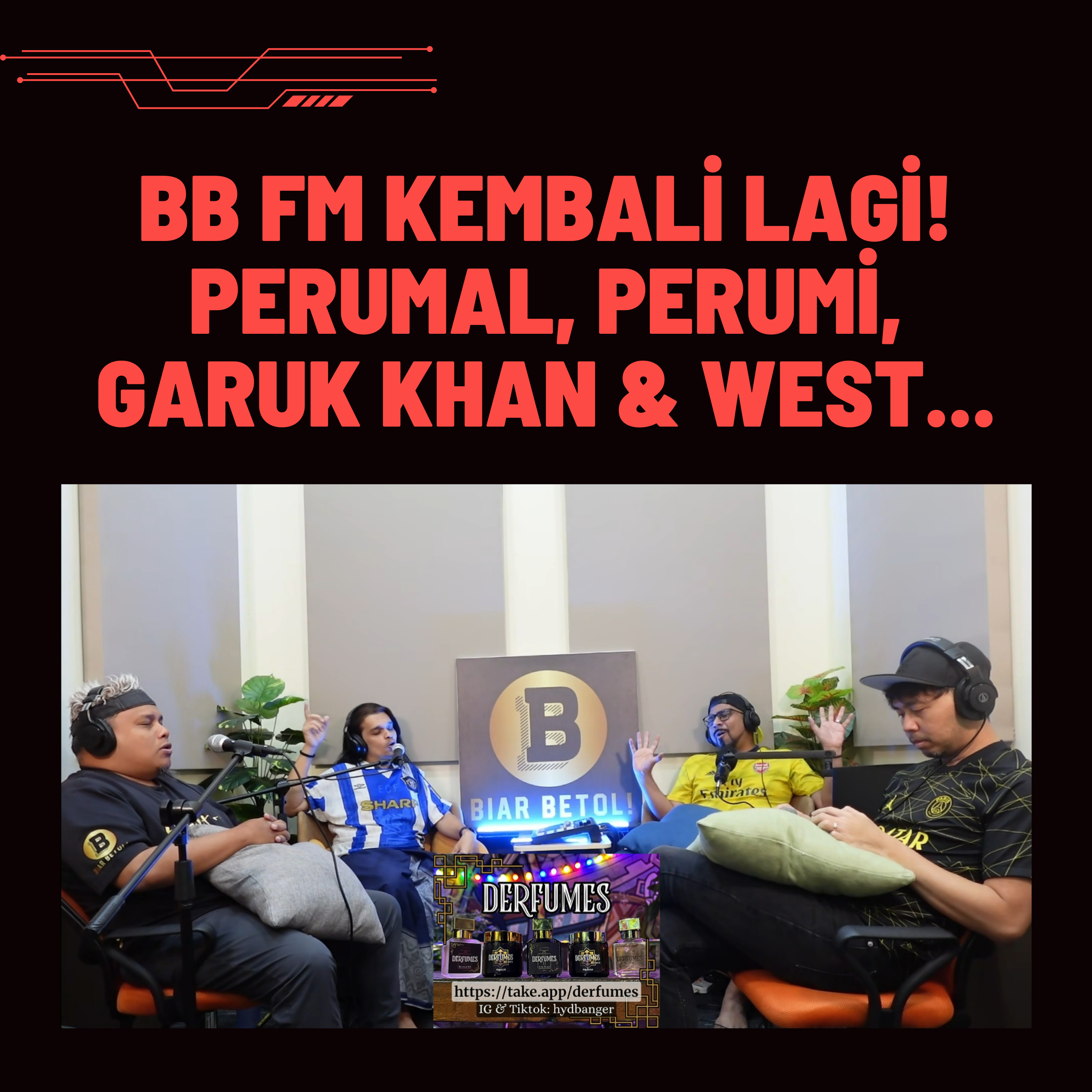 S1E619: BB FM Kembali lagi! Perumal, Perumi, Garuk Khan & West... episode artwork