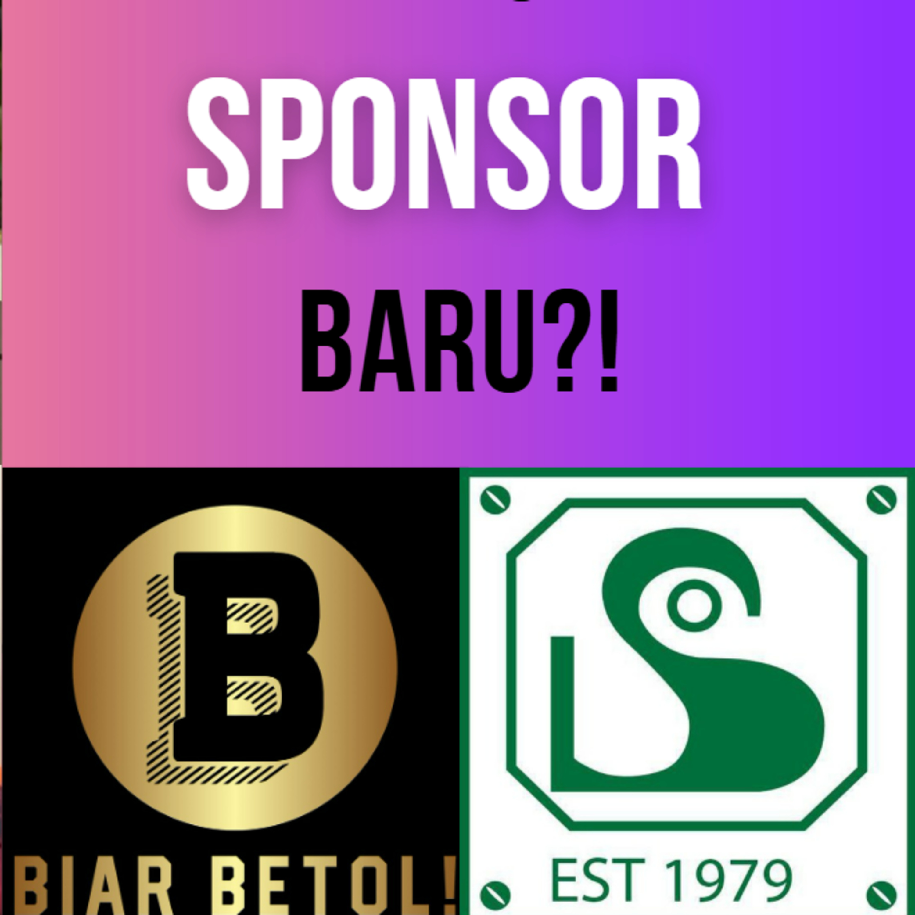 S1E654: Biar Betol ada sponsor baru?! episode artwork