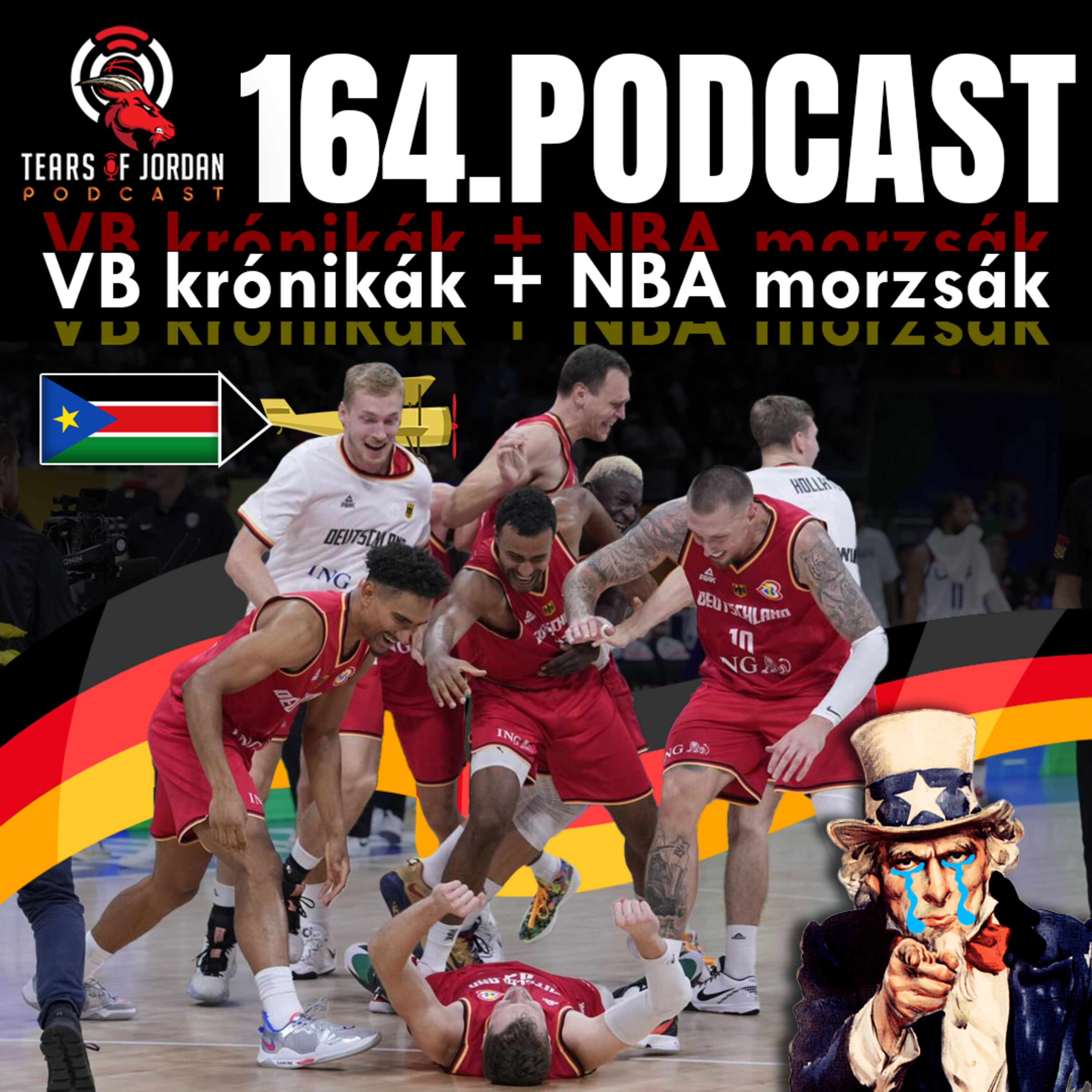 #164 Tears of Jordan – VB hírek – És akkor most világbajnokok az amerikaiak vagy mi vaaan?