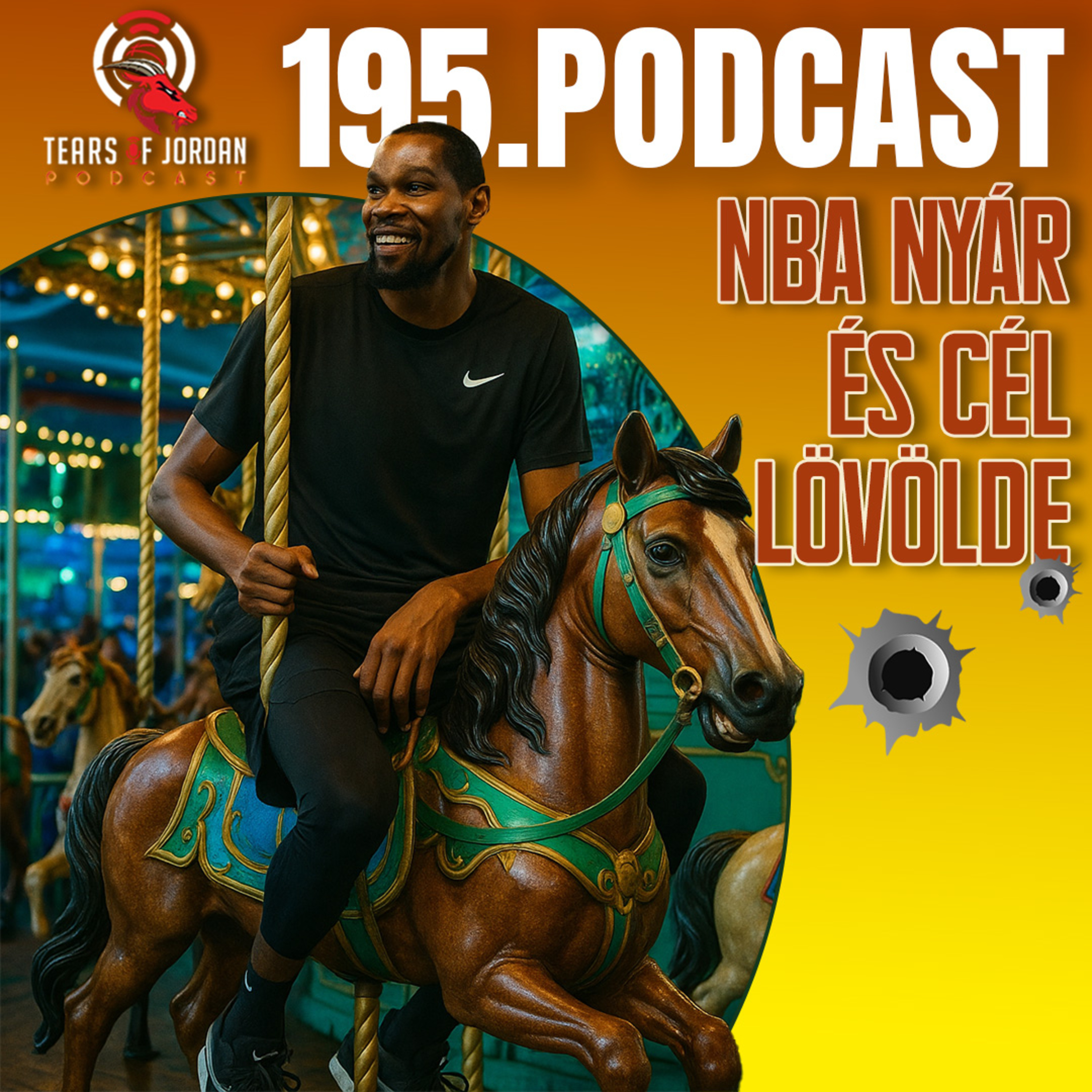 #195 Tears of Jordan – NBA, nyár és céllövölde episode artwork