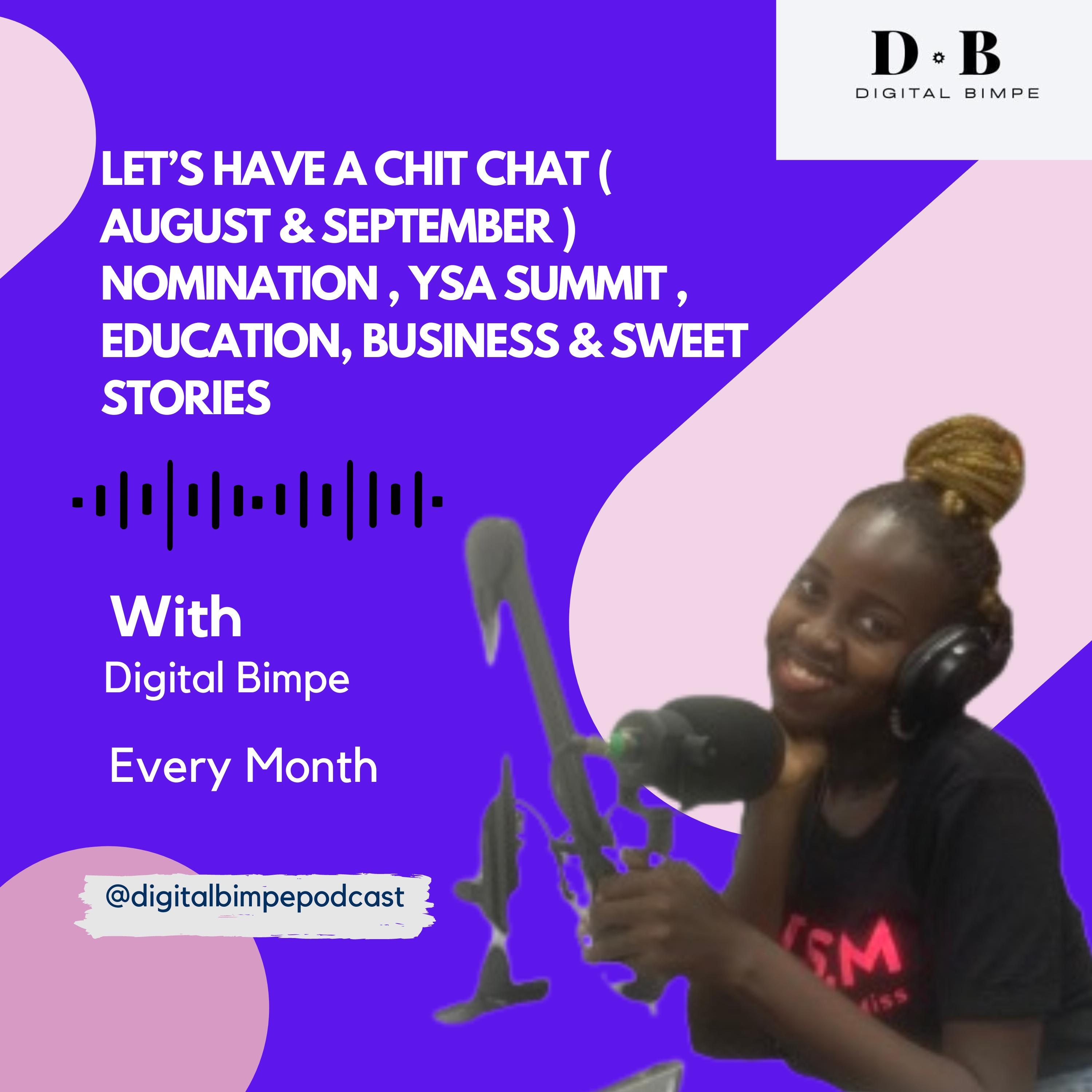 Digital Bimpe Podcast & Tv