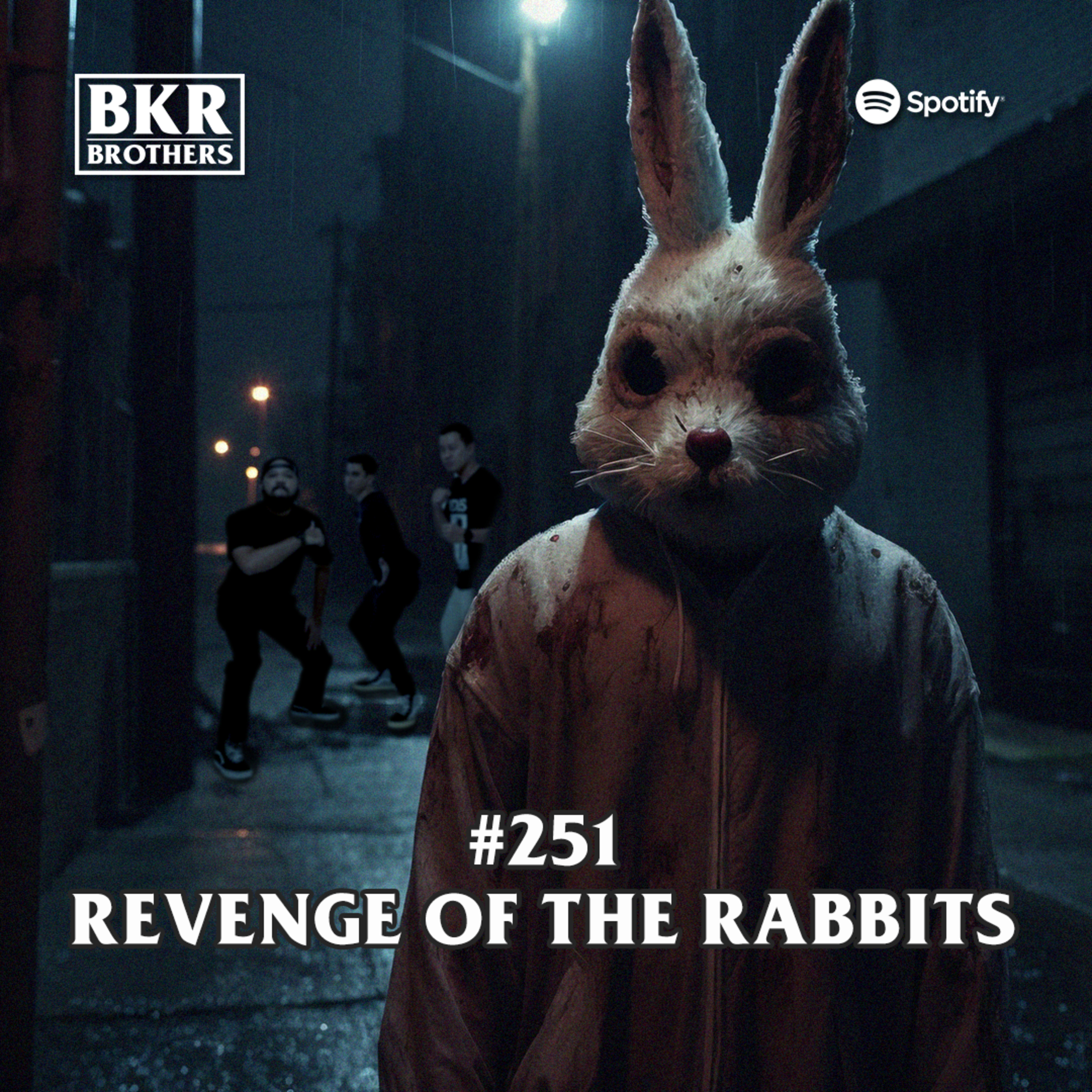 #251 Revenge Of The Rabbits episode artwork