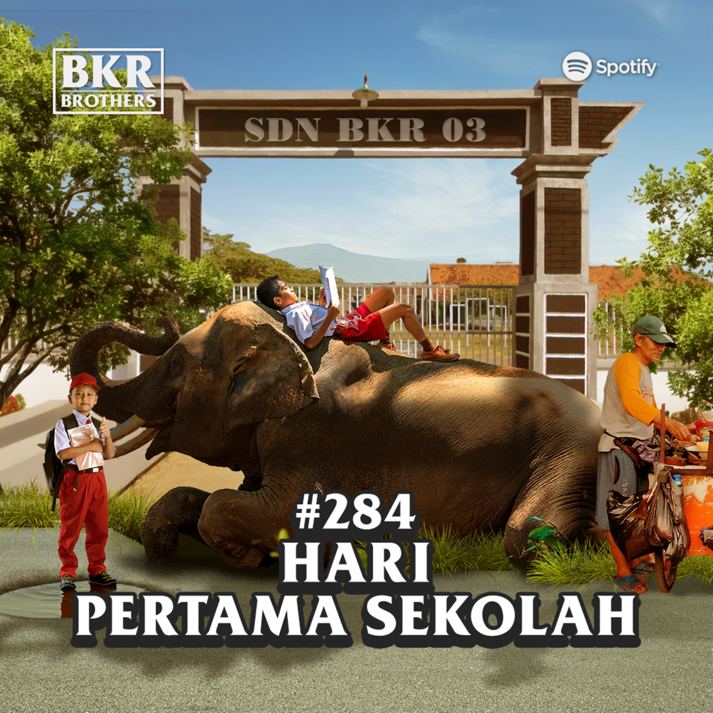 #284 Hari Pertama Masuk Sekolah episode artwork