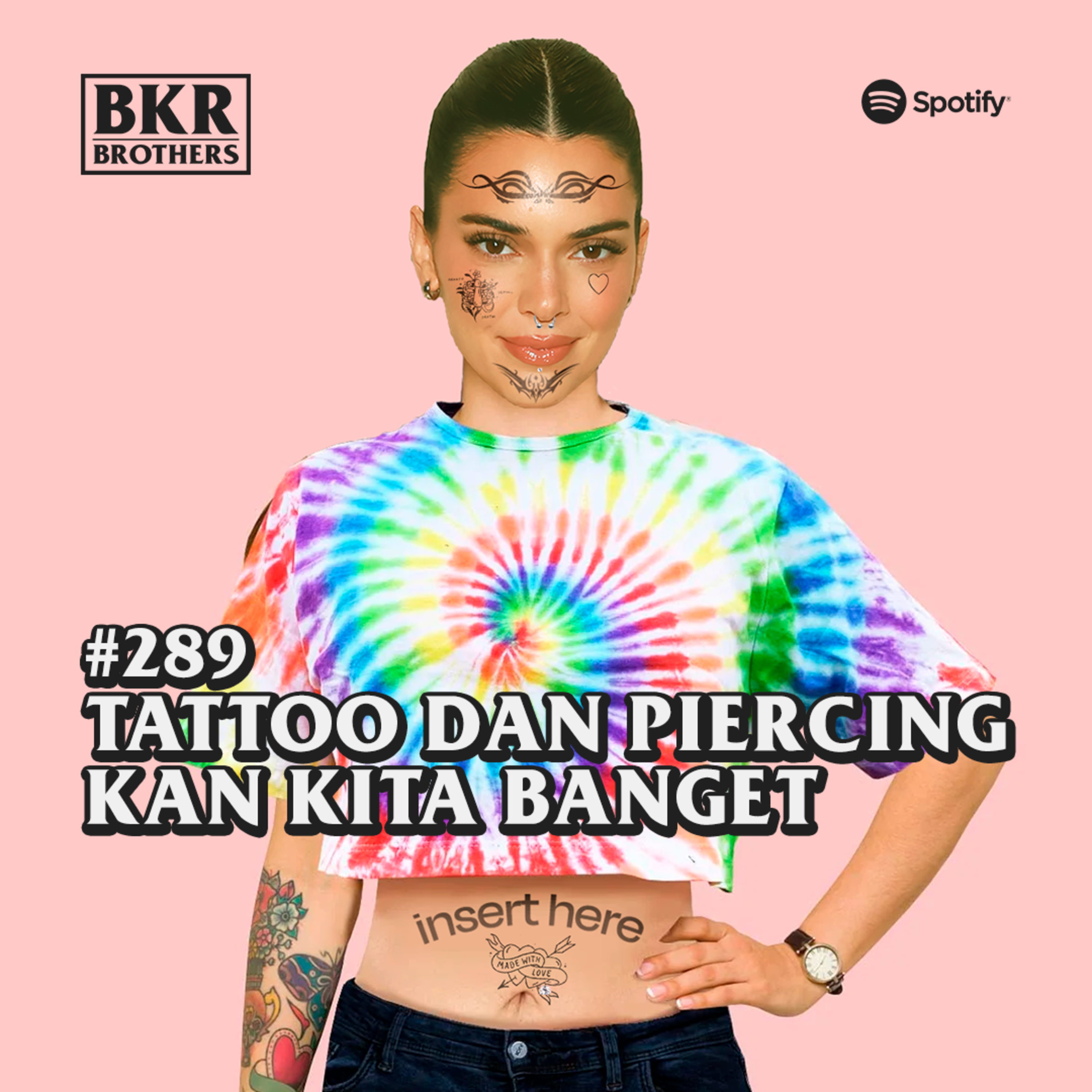 #289 Tattoo Dan Piercing Kan Kita Banget