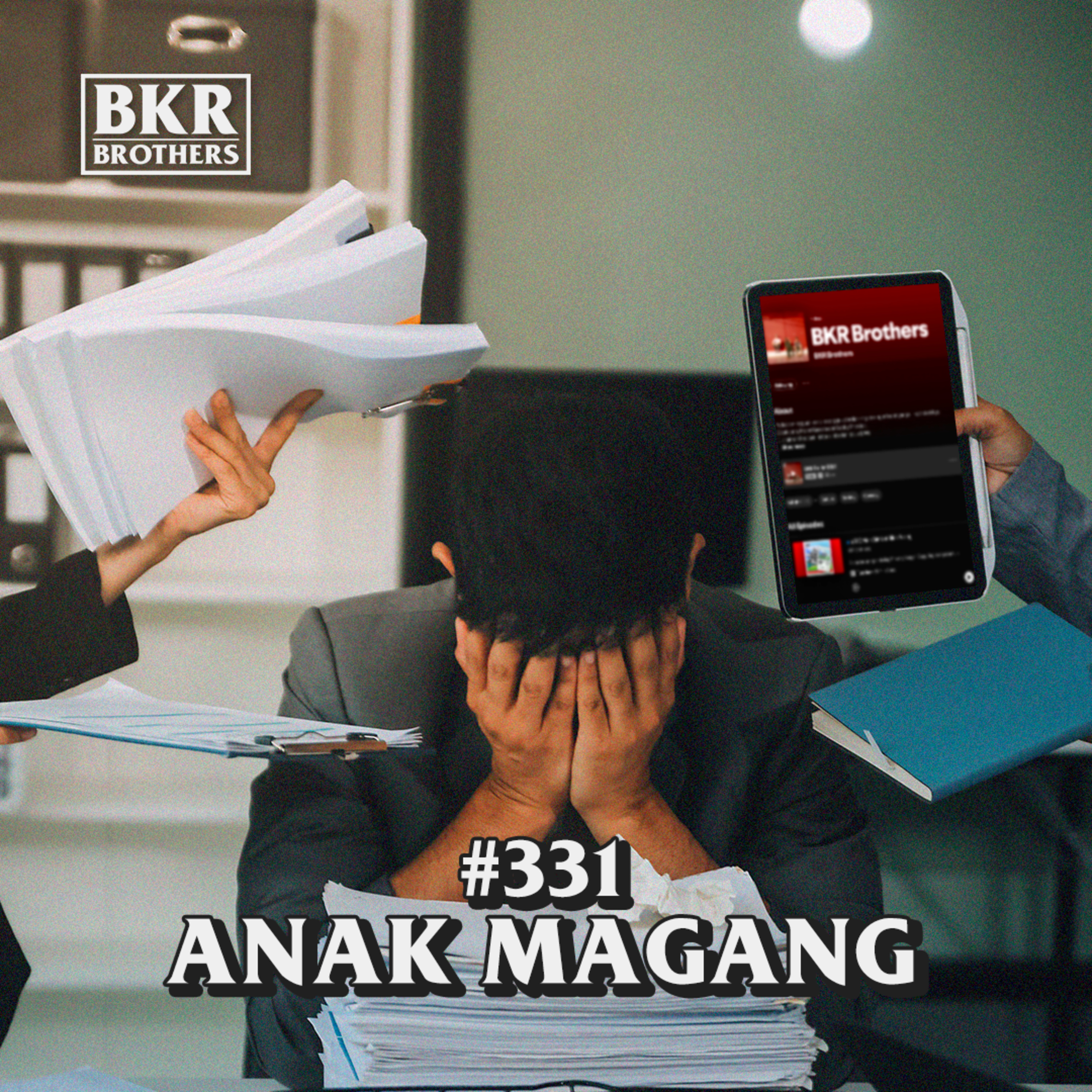 #331 Anak Magang