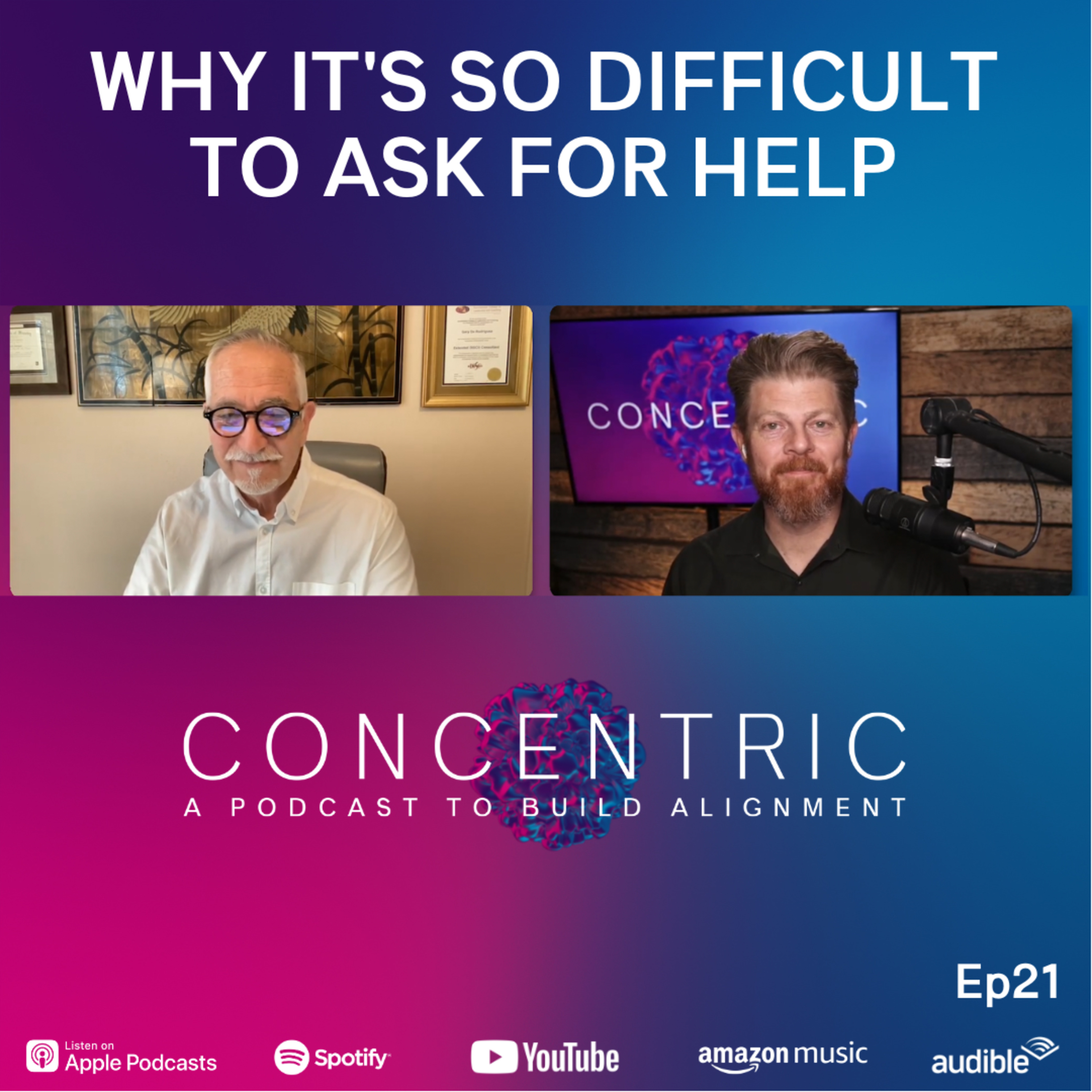 Ep21 How to Ask for Help and Create Lasting Change in Your Life