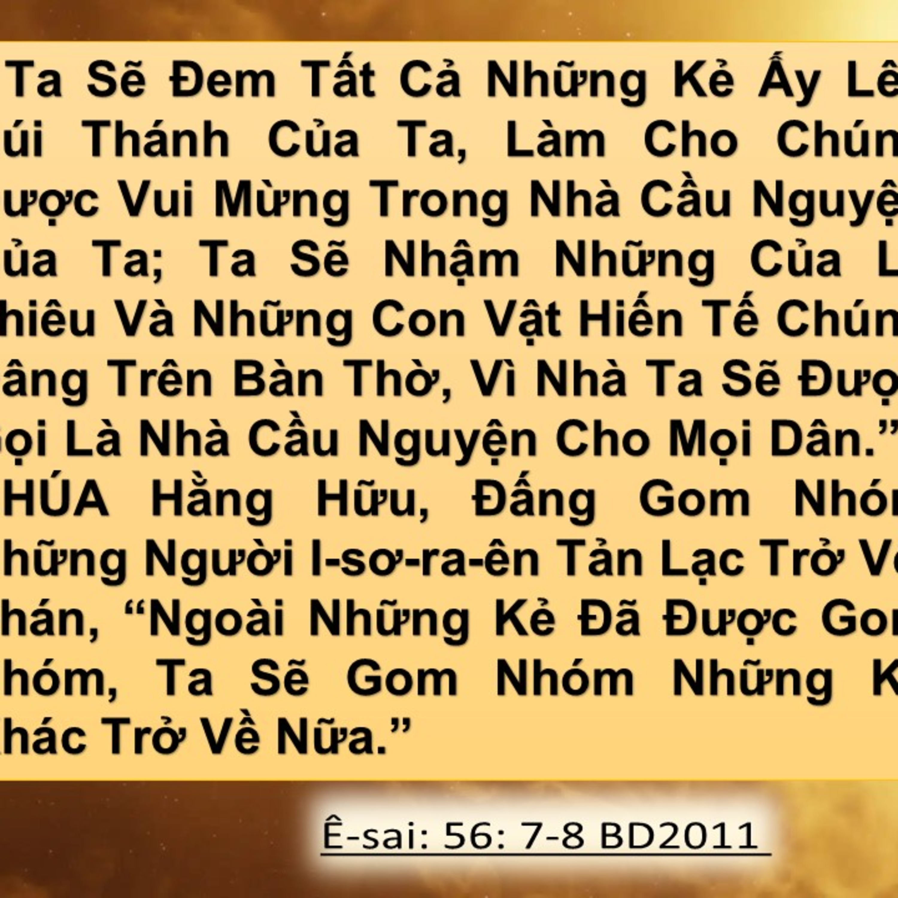 Ê-sai 56 Ngôi Nhà Cầu Nguyện Cho Mọi Dân Tộc
