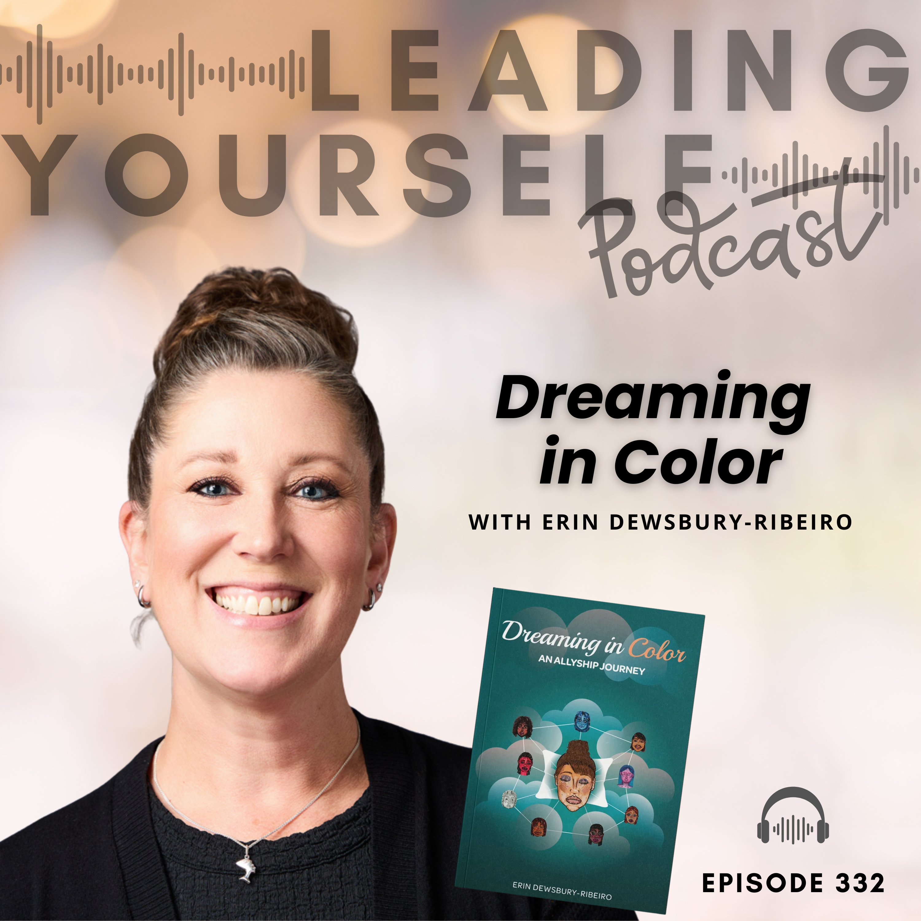 332: Dreaming in Color with Erin Dewsbury-Ribeiro episode artwork