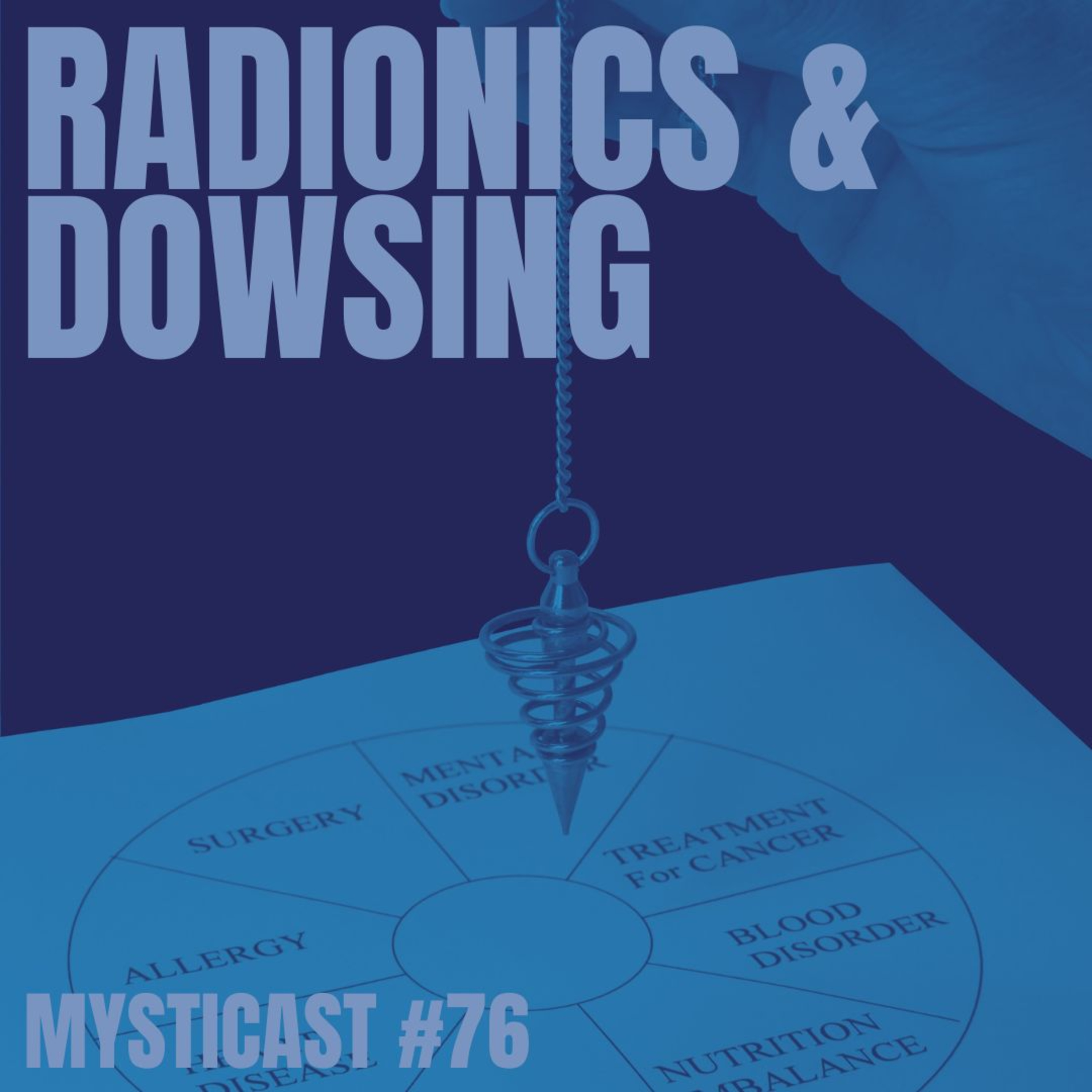 THE BASIS OF DOWSING: How to find energy, work with it & change it