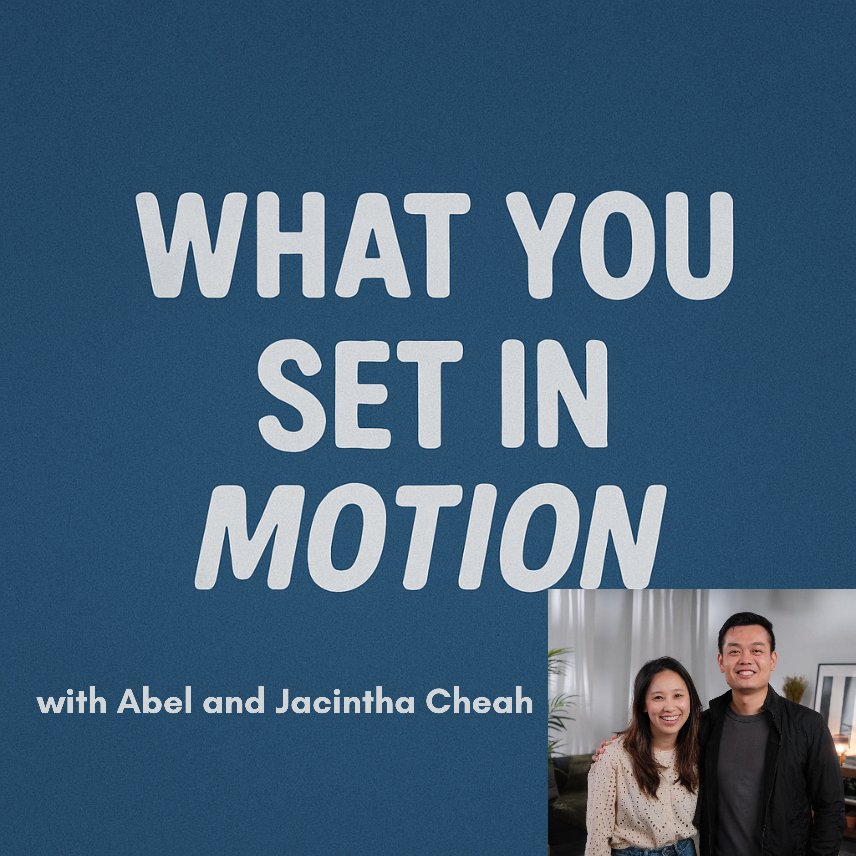 Abel and Jacintha Cheah - Generations Transformed by Faith