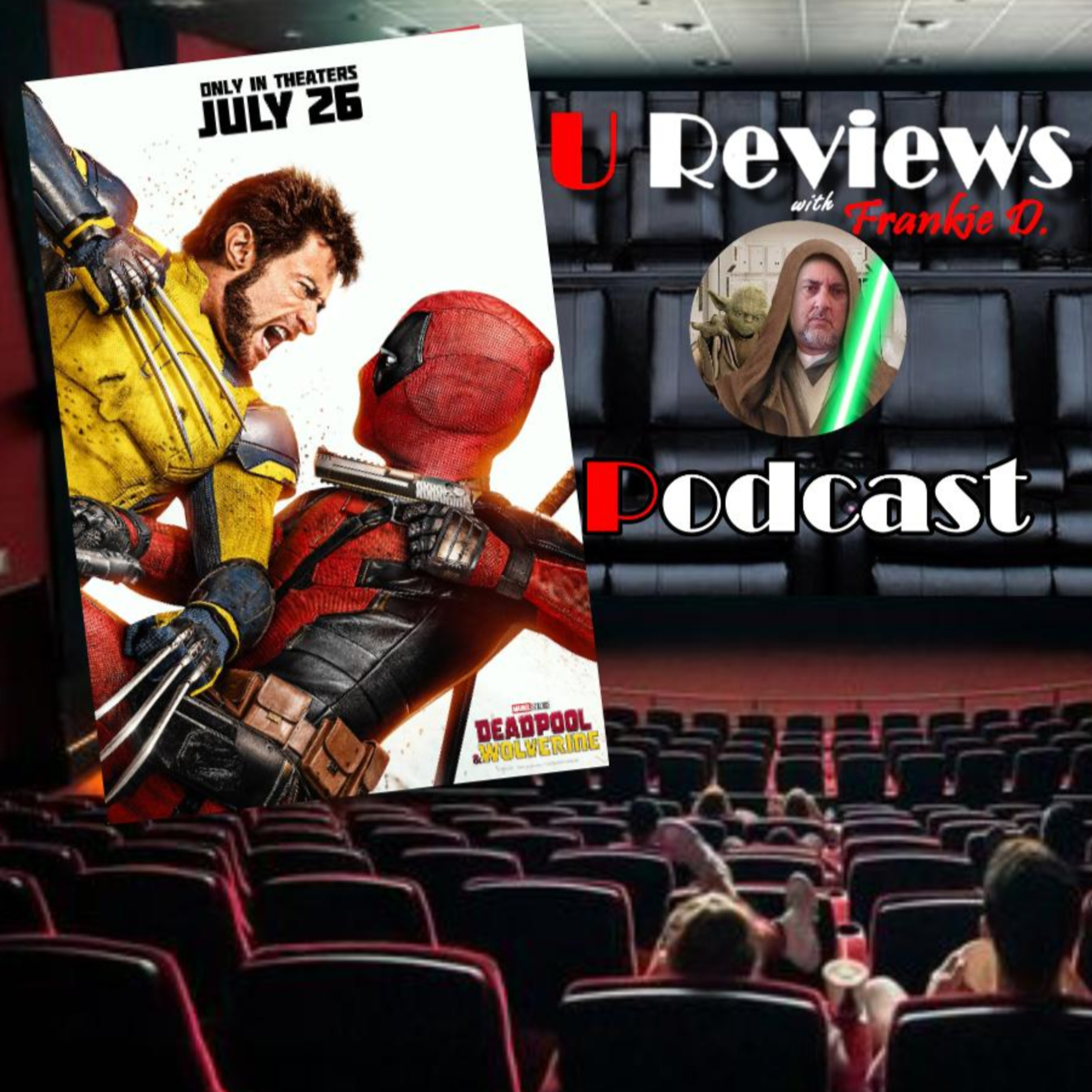 Deadpool & Wolverine Review episode artwork