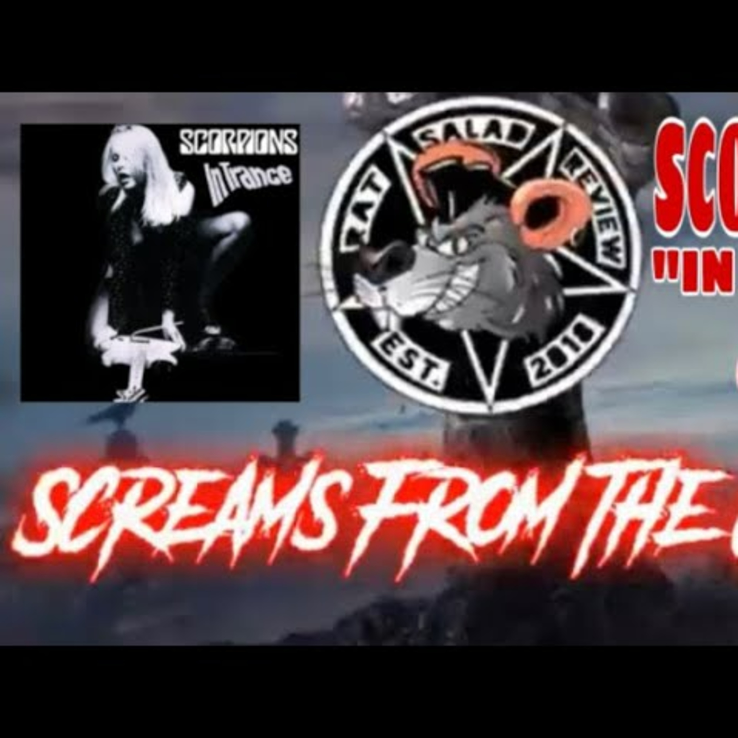 Screams From The Grave - Scorpions "In Trance" (1975) episode artwork