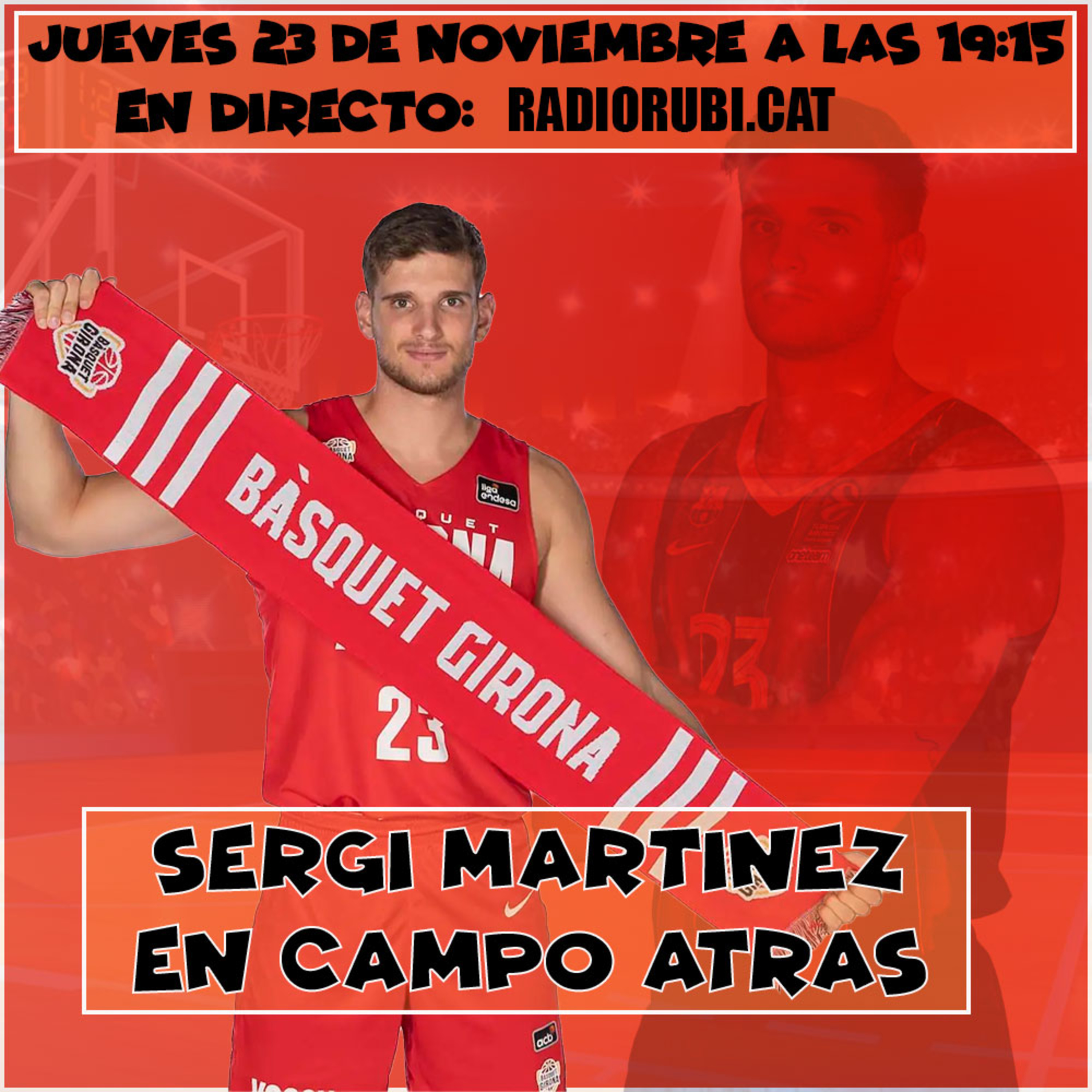 Entrevista exclusiva a Sergi Martínez (Jugador Bàsquet Girona) en Campo Atrás