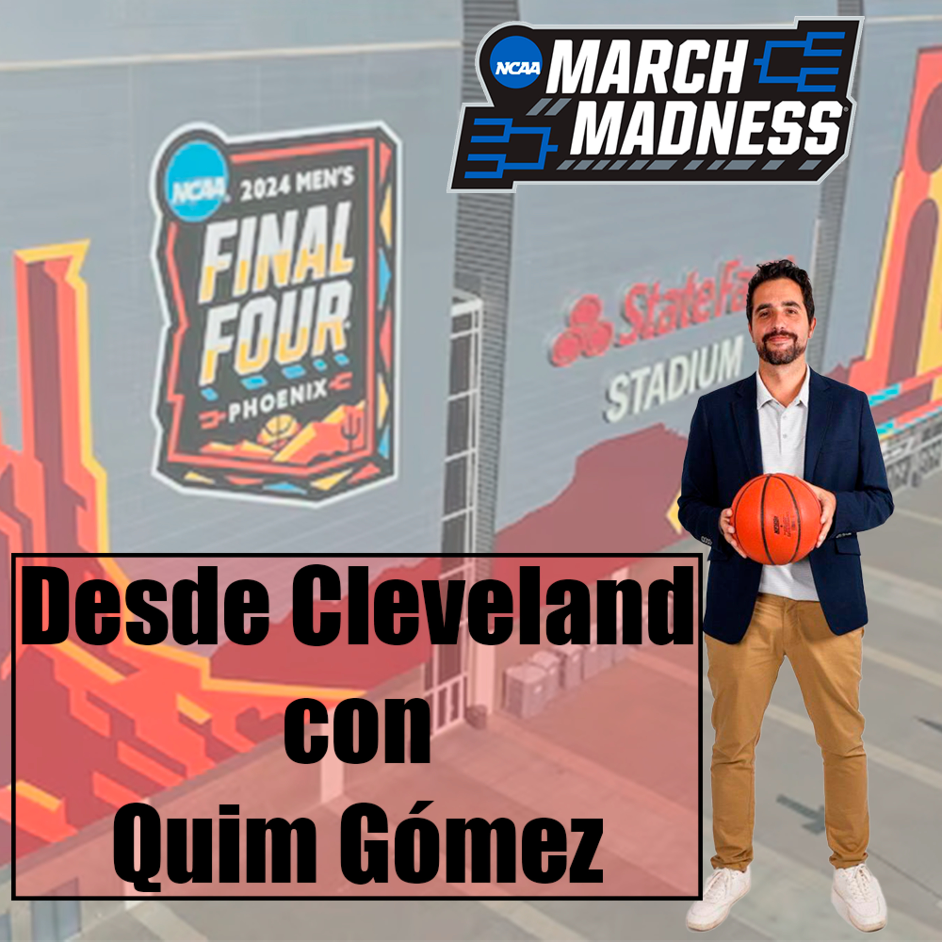 NCAA: Desde Cleveland vivimos la F4 de la NCAA desde dentro episode artwork