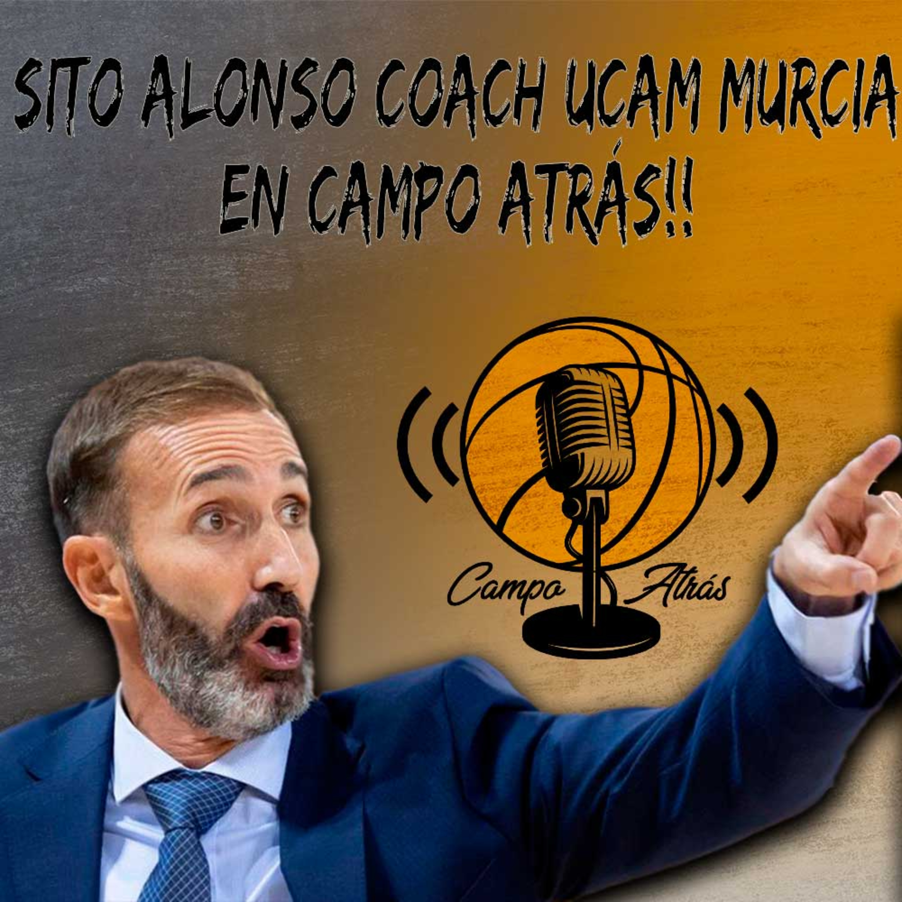 Sito Alonso repasa el presente y futuro de UCAM Murcia | Tertulia de baloncesto episode artwork