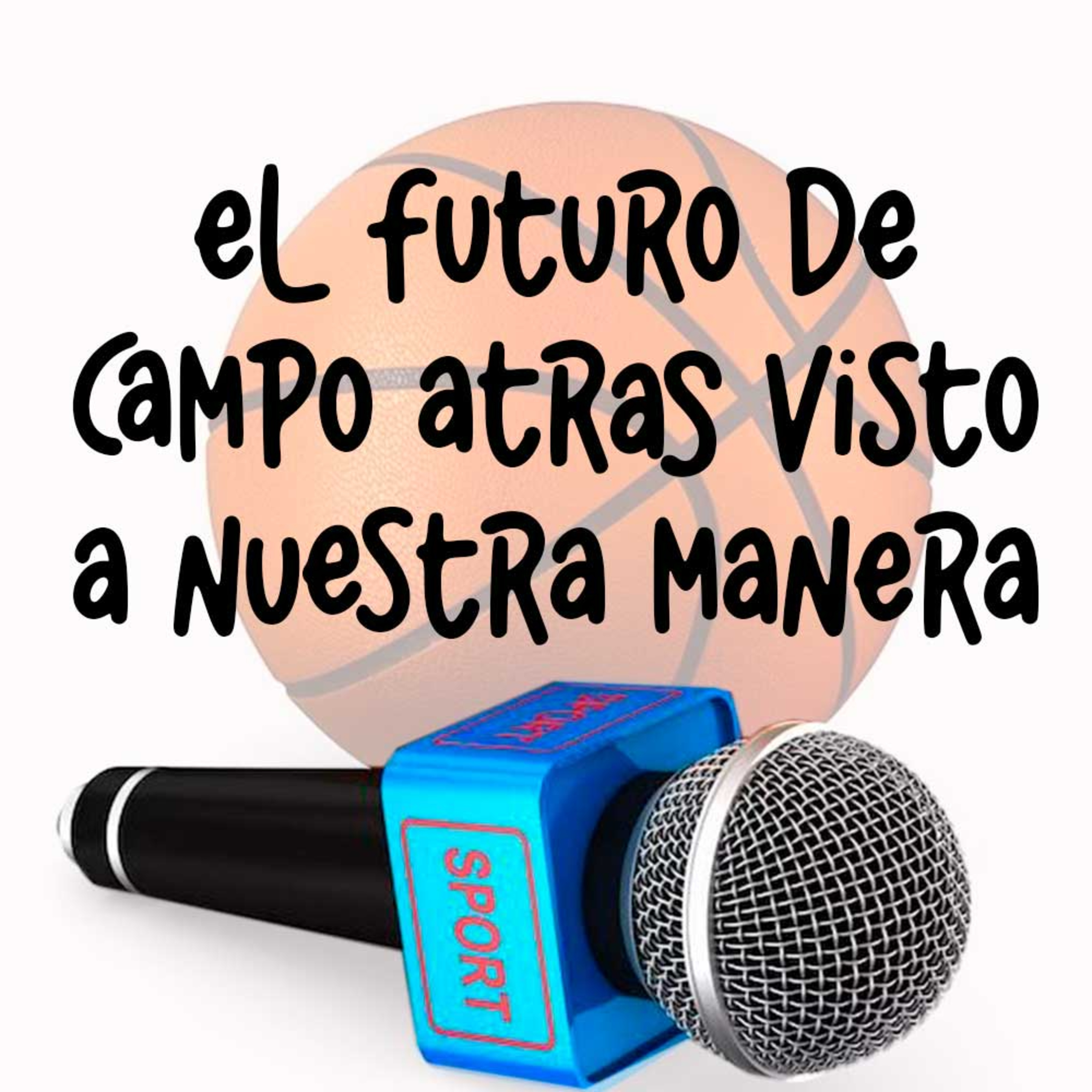 El futuro de Campo Atrás desde nuestro estilo