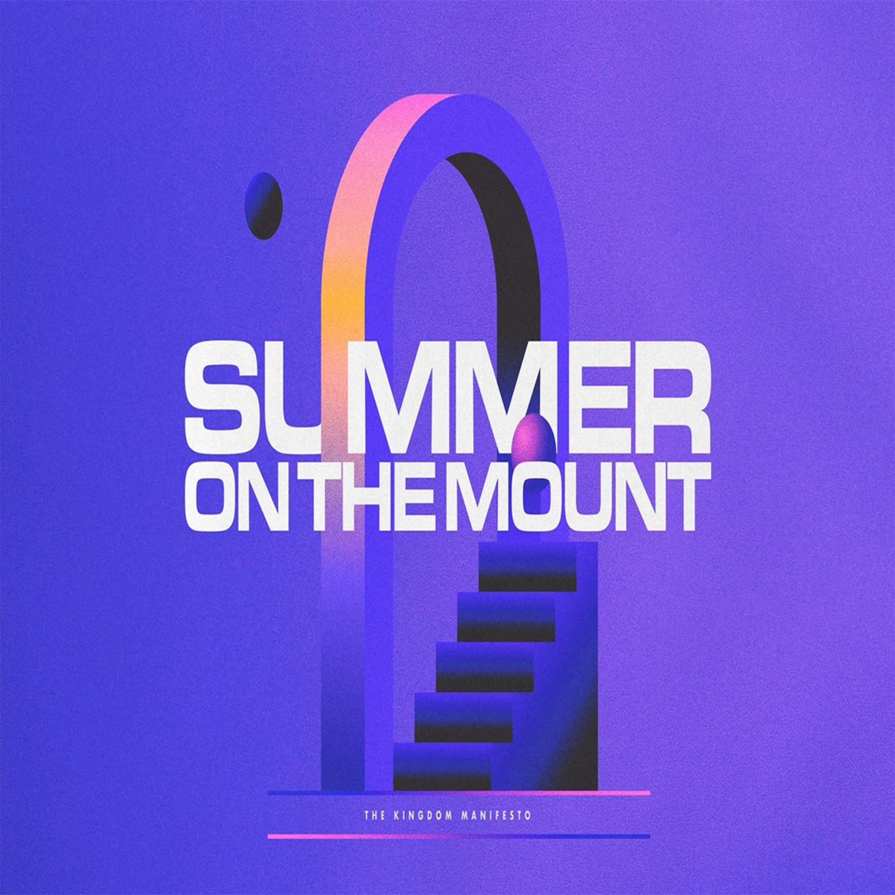"Summer on the Mount" by Pastor Jerry Carter episode artwork