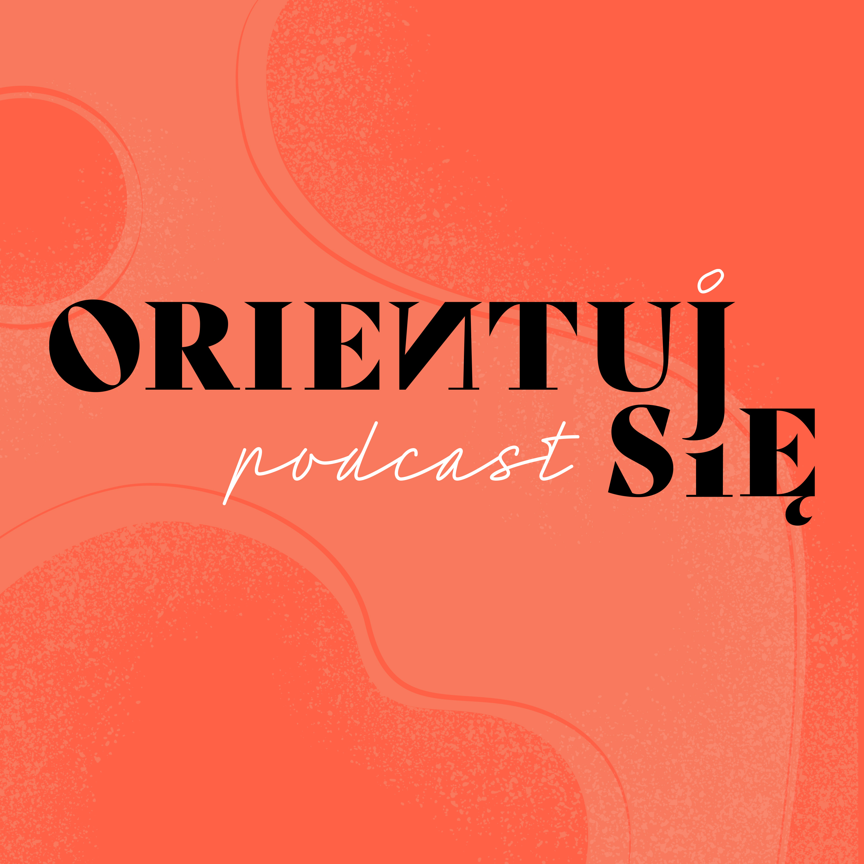 Myślałam, że zmiana to projekt na rok. Prawda o transformacji, która nigdy się nie kończy. episode artwork