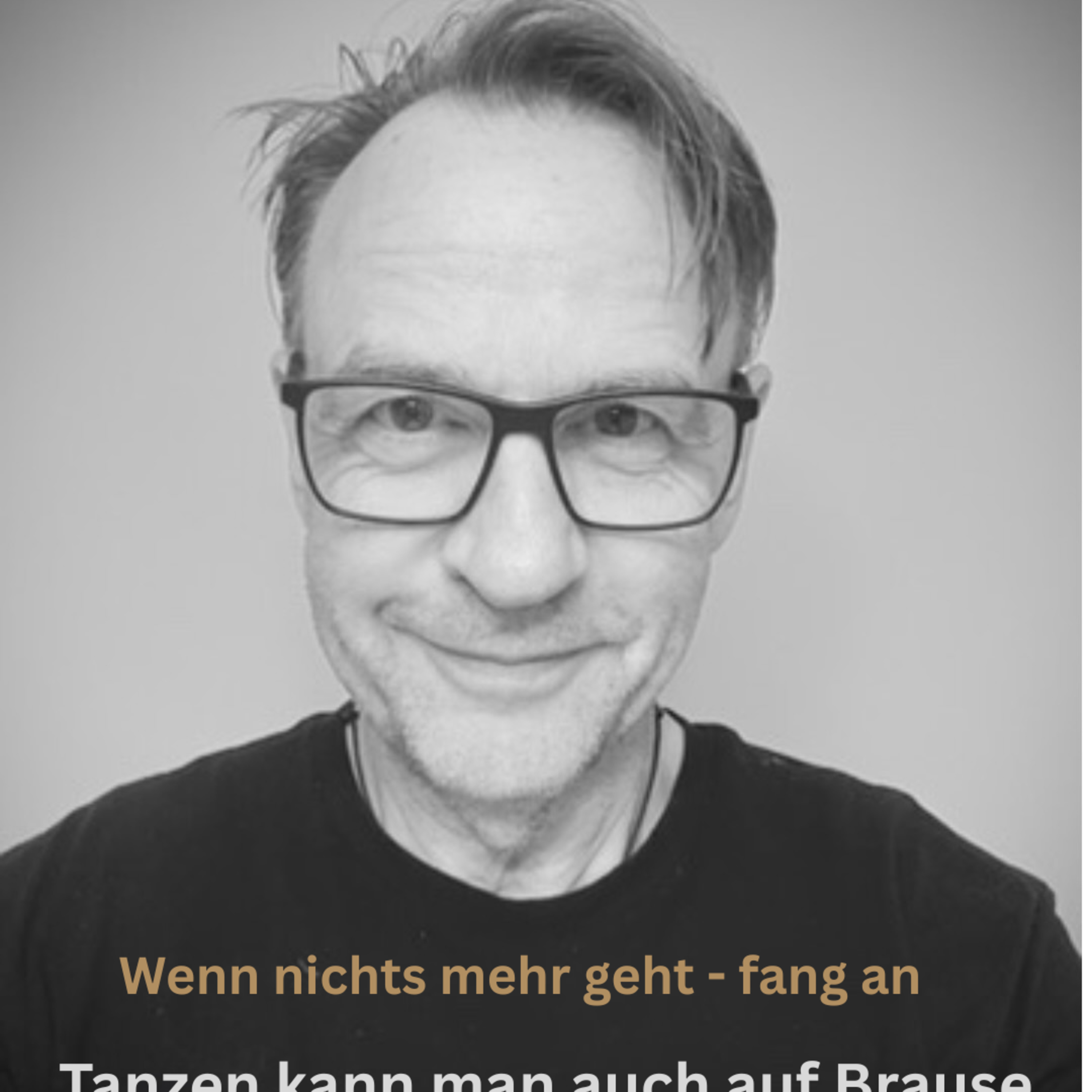 Folge 208 - Wenn es nicht mehr geht - fang an (Bonus-Folge ohne Interview) episode artwork