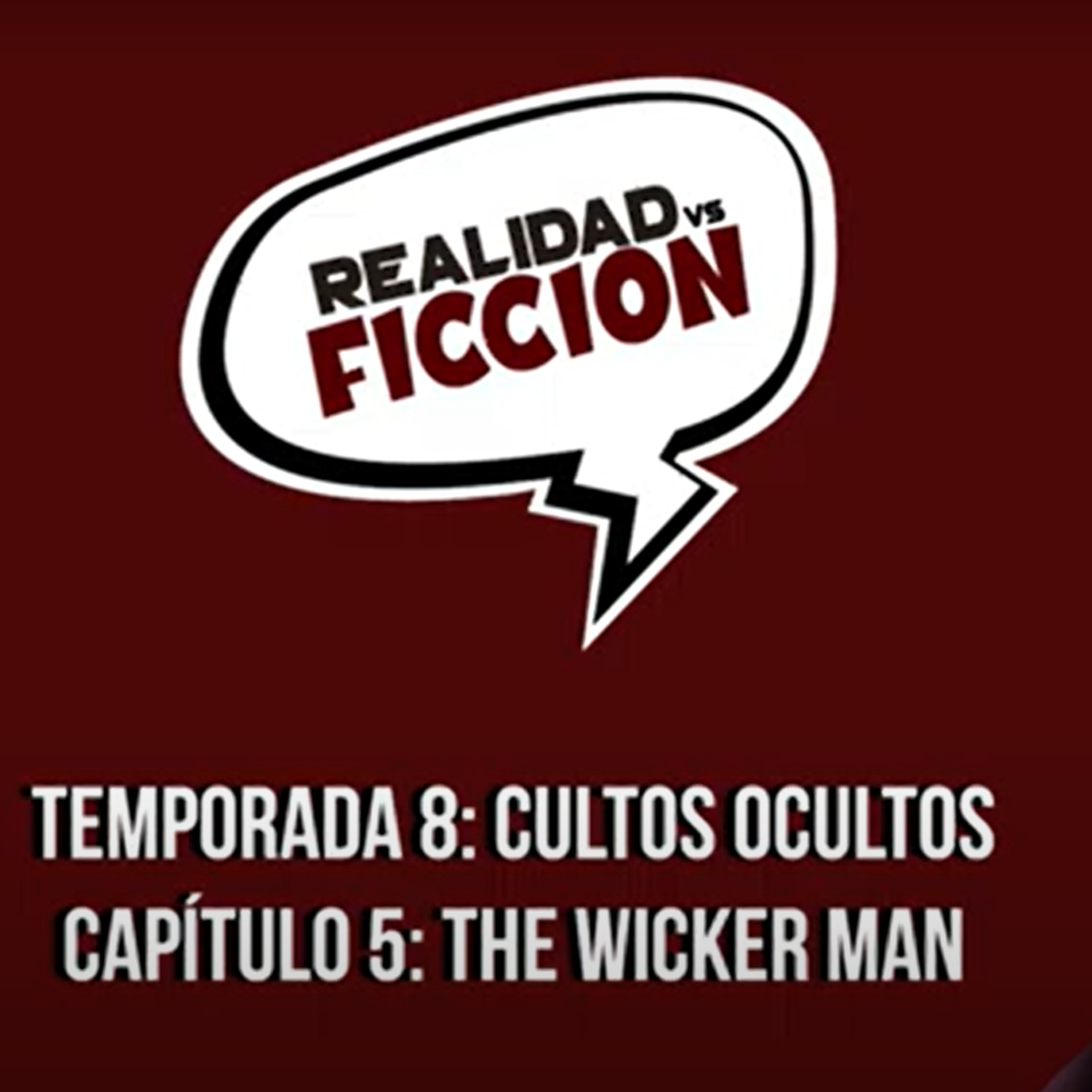 Capitulo 5: The Wickerman episode artwork