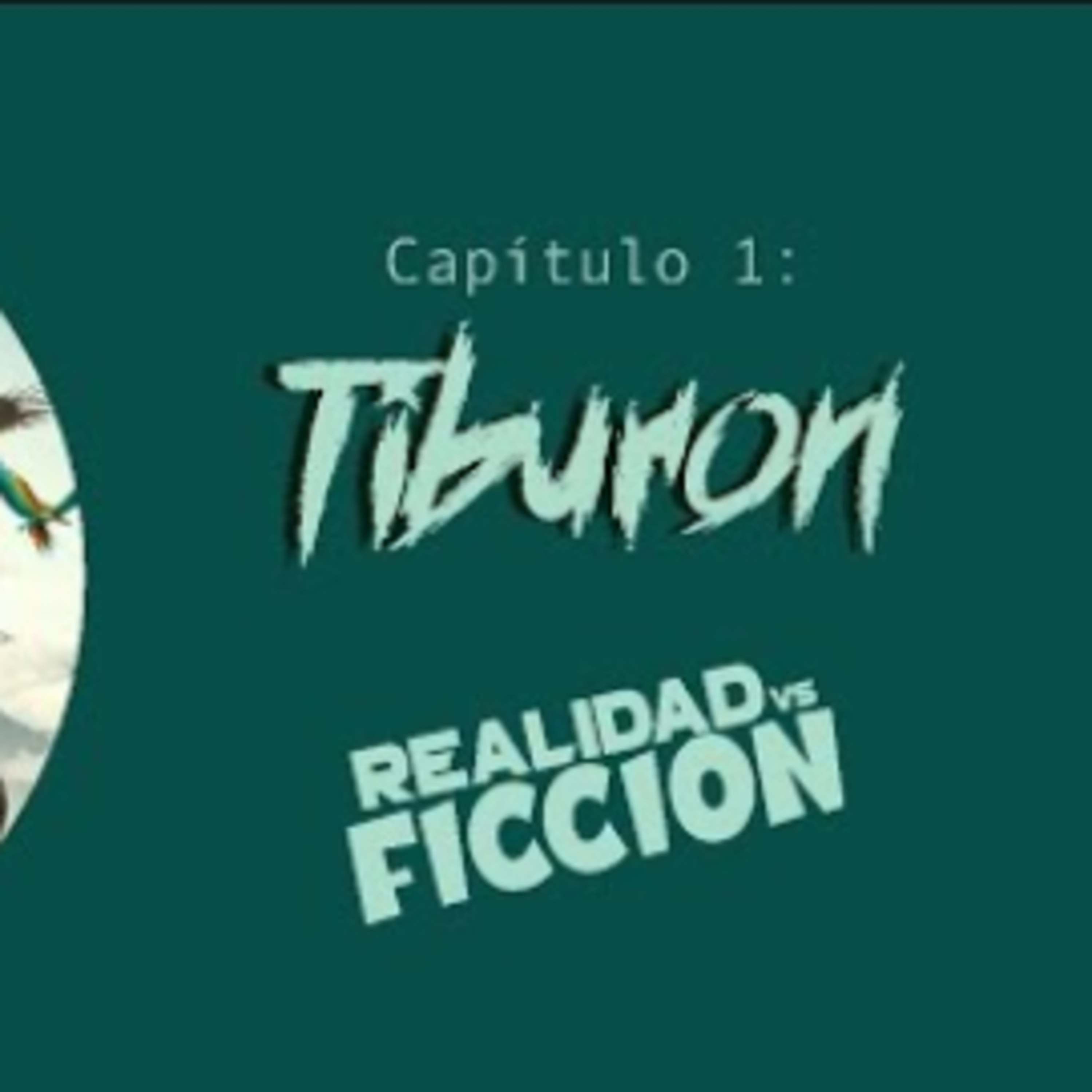 Capítulo 1: Tiburón episode artwork