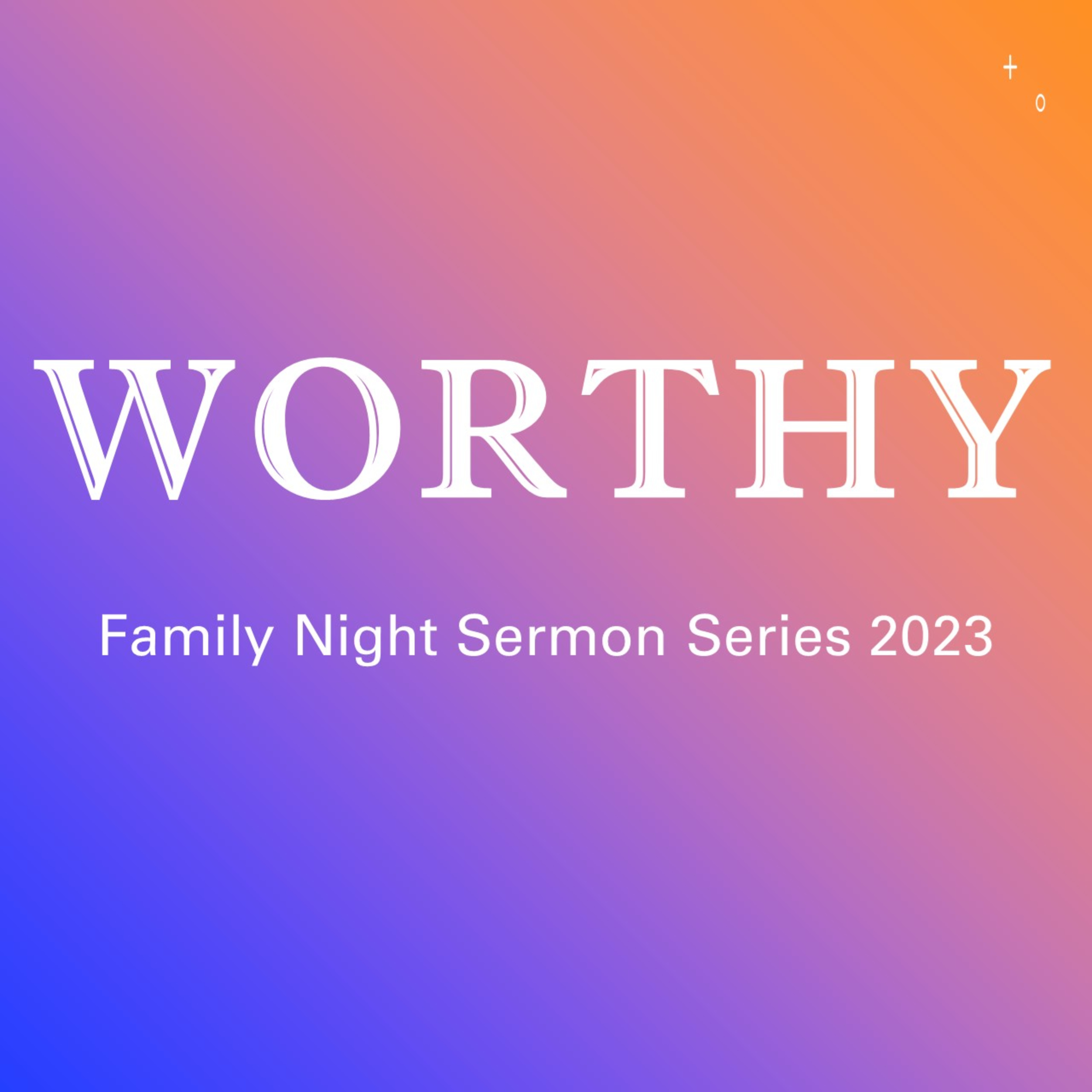 Worthy [Part 2] episode artwork