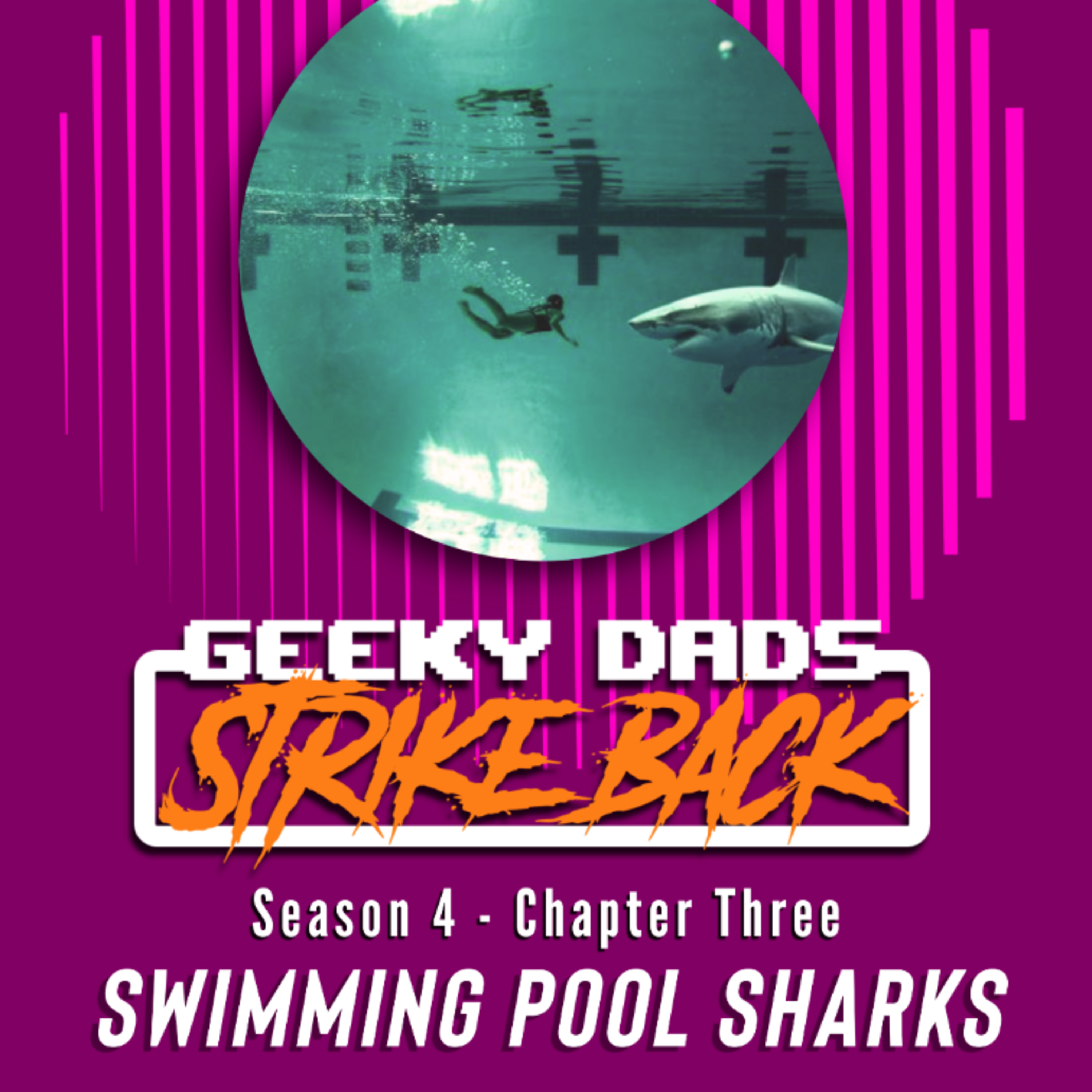 Season 4 - Chapter 3 - Swimming pool sharks episode artwork