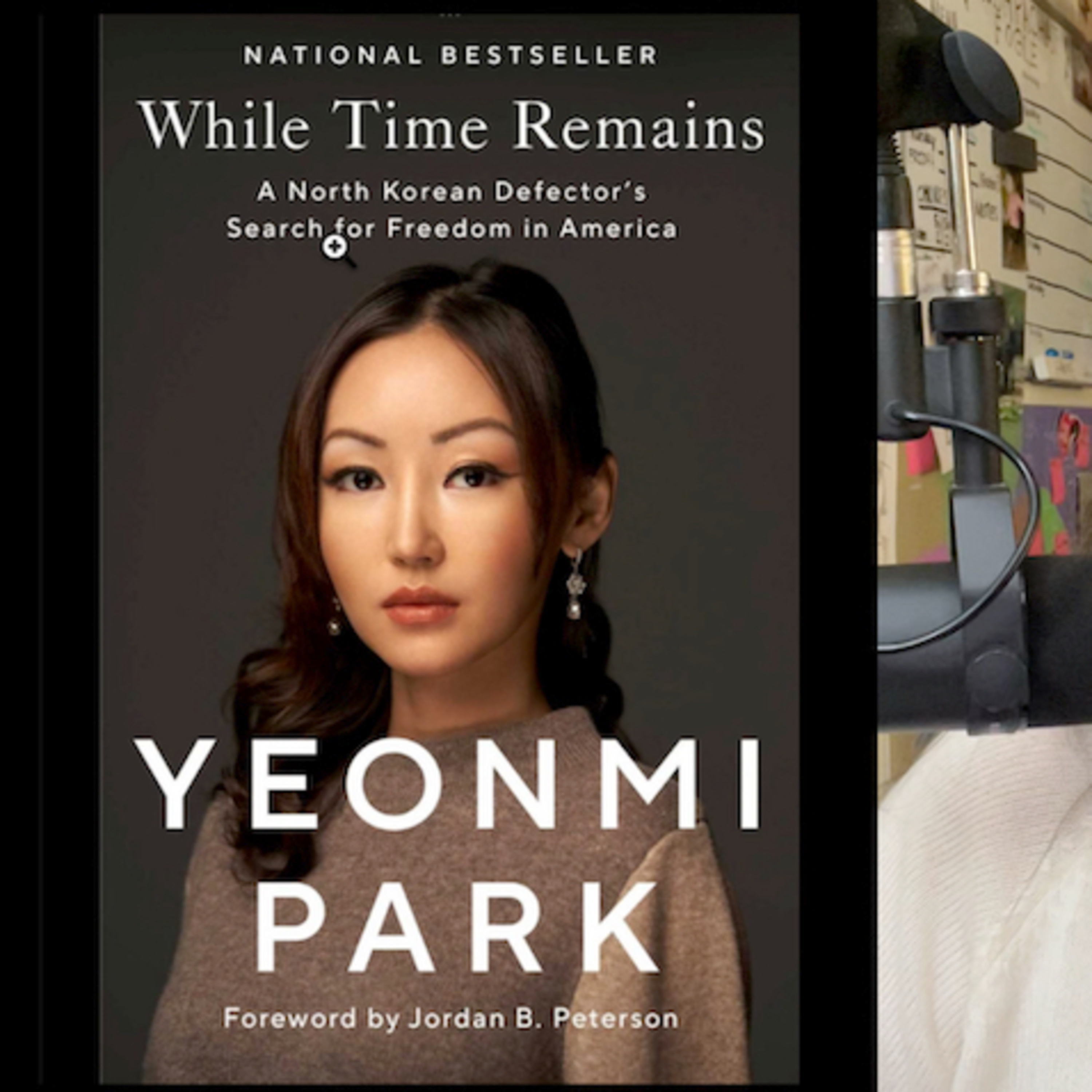 PODCAST #18 - Book By The Bite - “While Time Remains” by Yeonmi Park- Part 2 - Book Review episode artwork