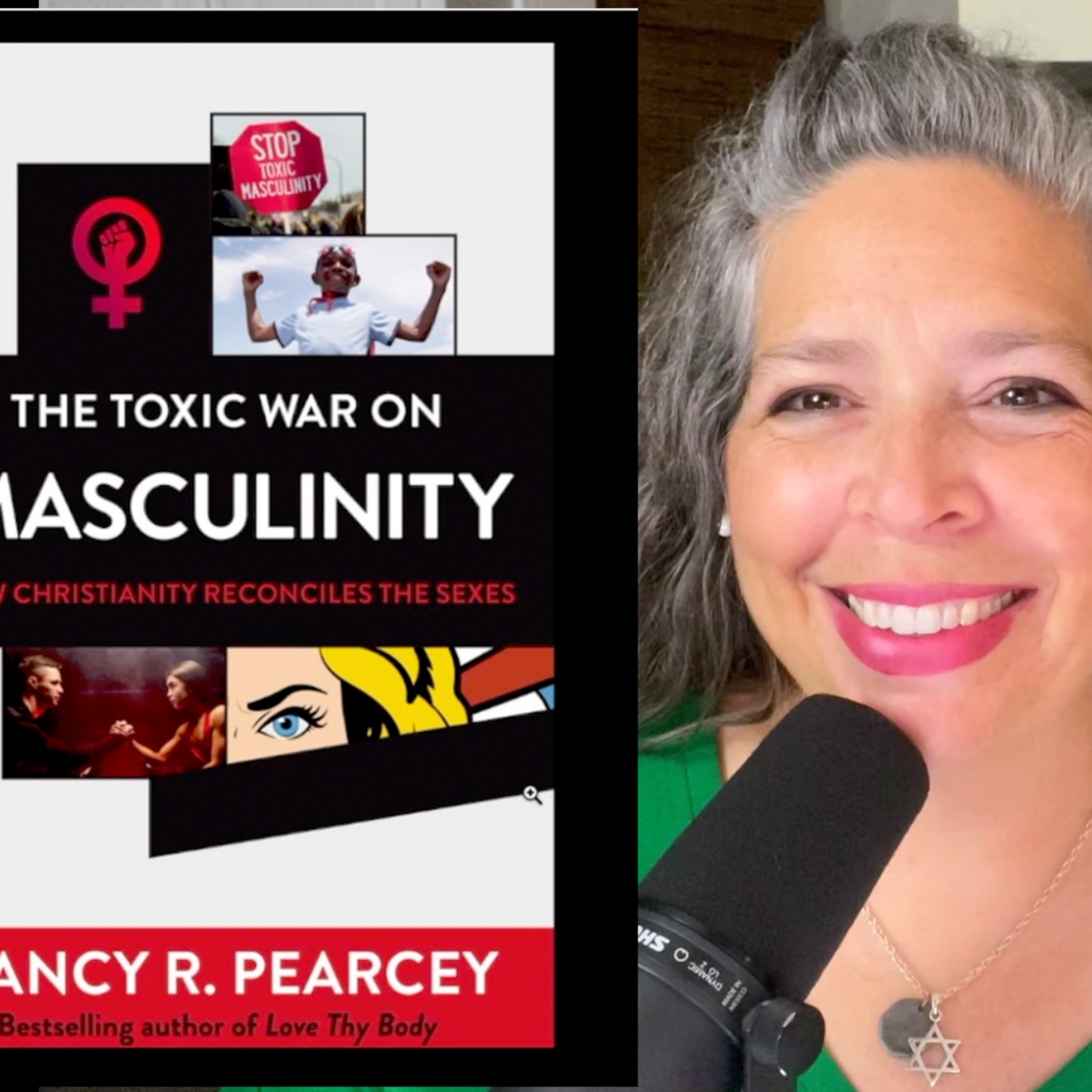 PODCAST #29 - Book By The Bite - “The Toxic War on Masculinity,” by Nancy Pearcey - Book Review Part 1 episode artwork