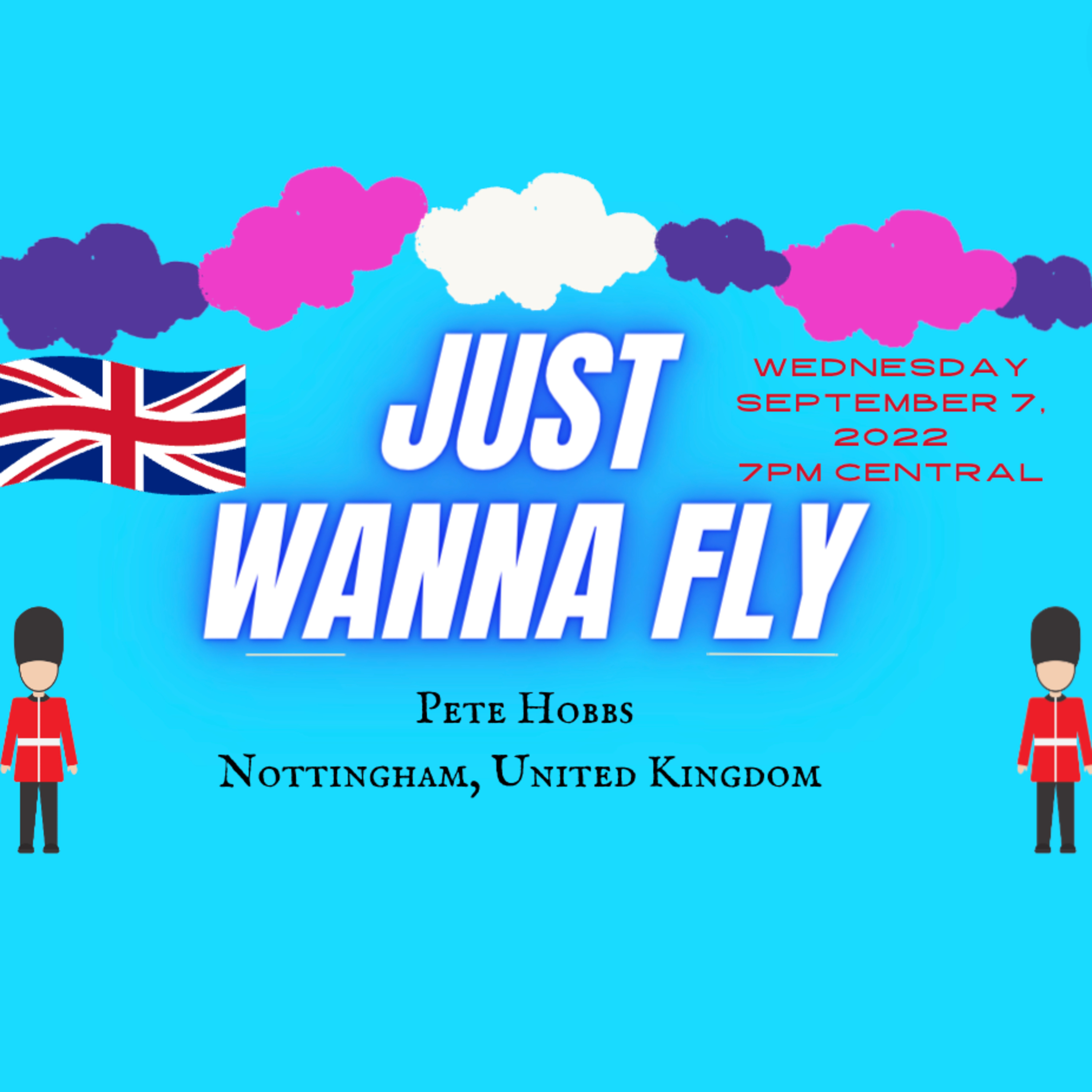 #65 - Just Wanna Fly- Pete Hobbs Nottingham, United Kingdom Paramotor Pilot episode artwork