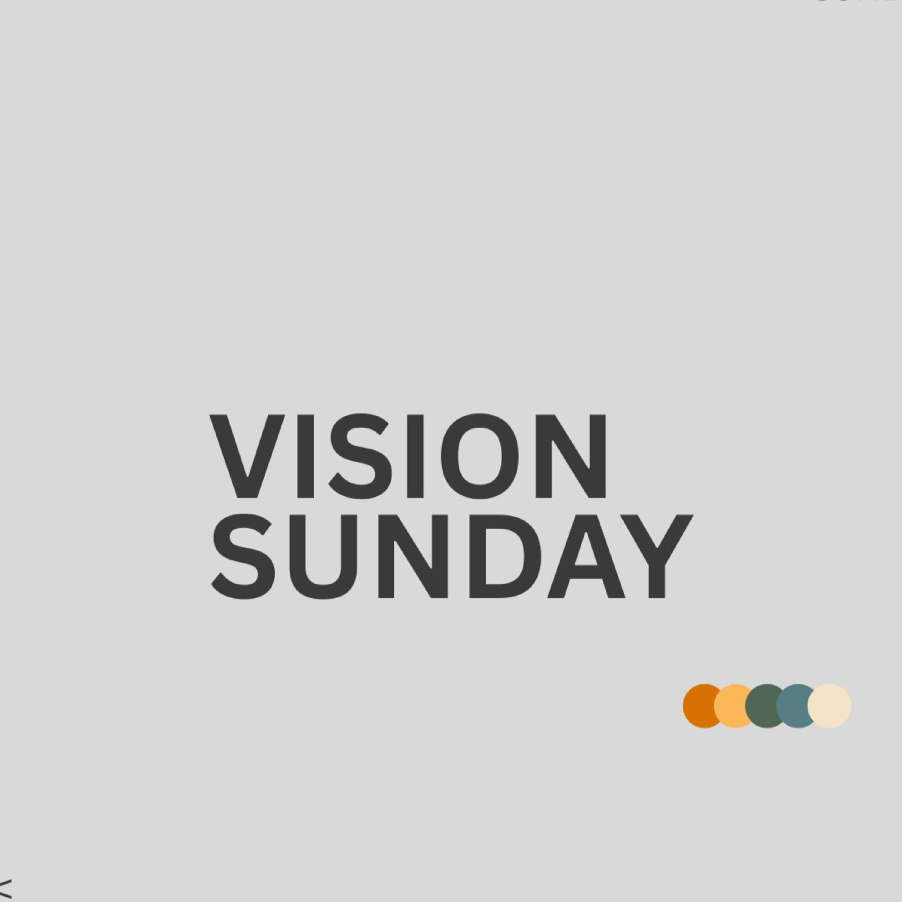 Sunday Service: 09/14 | Vision Sunday