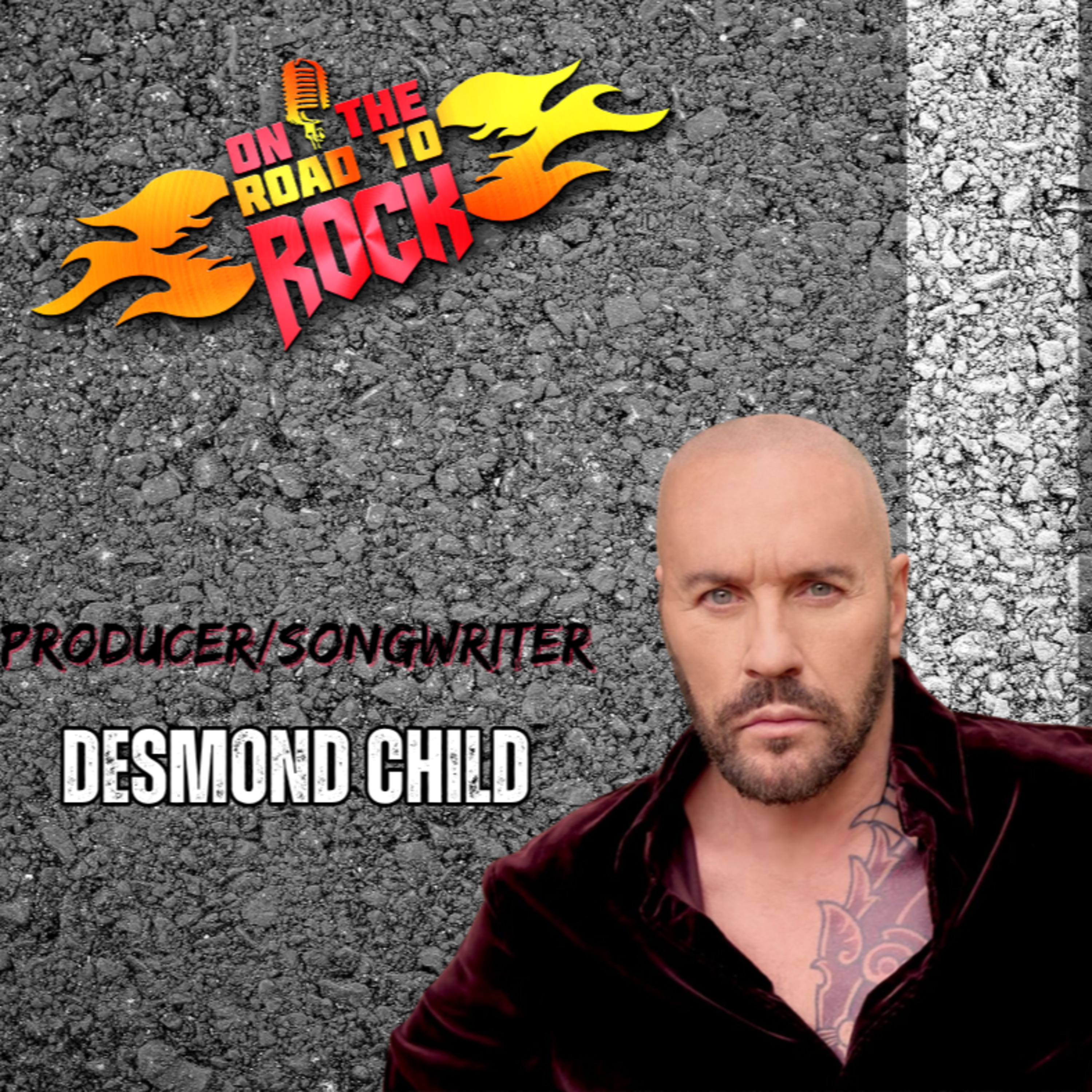 Desmond Child- Big Songs, Big Life