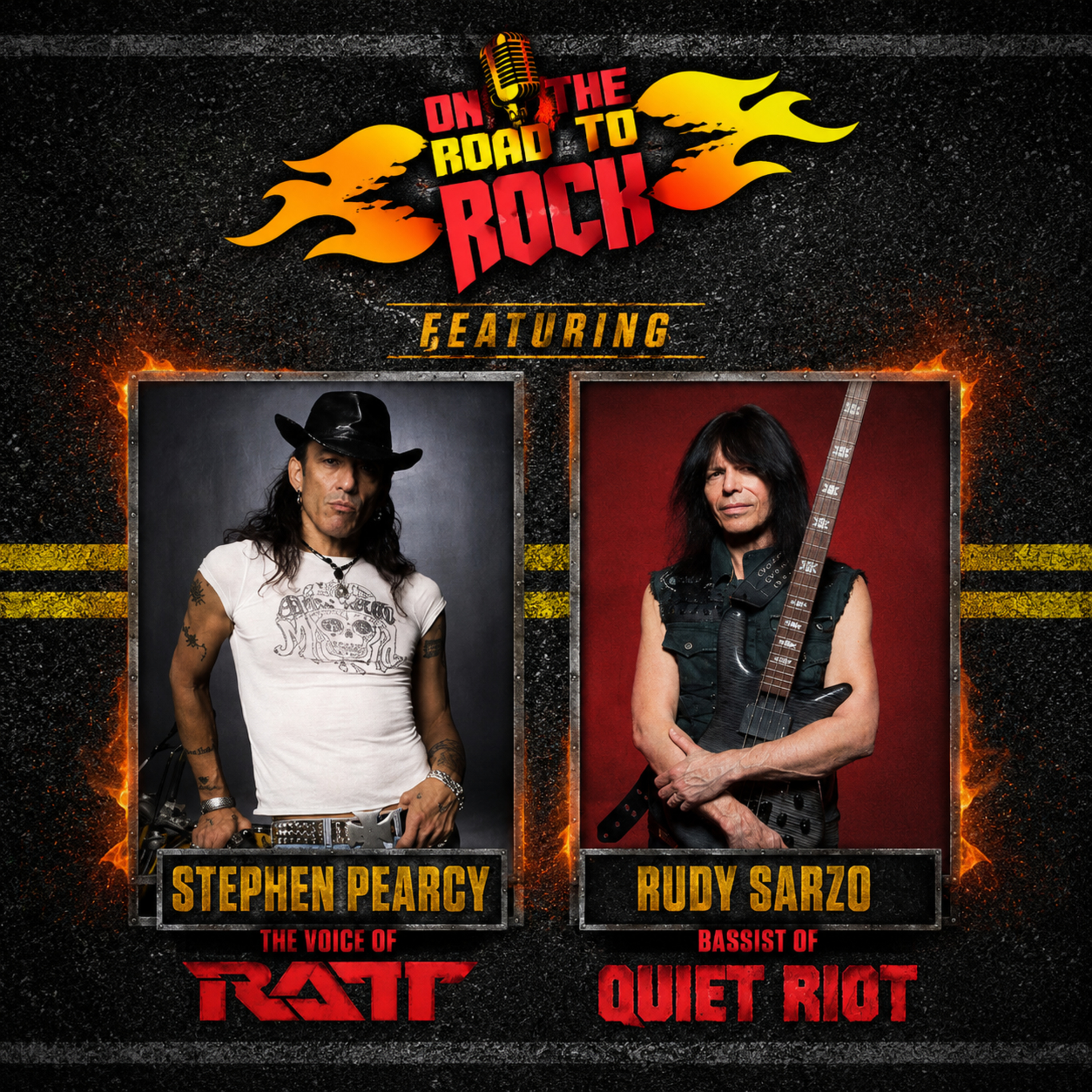 Stephen Pearcy and Rudy Sarzo