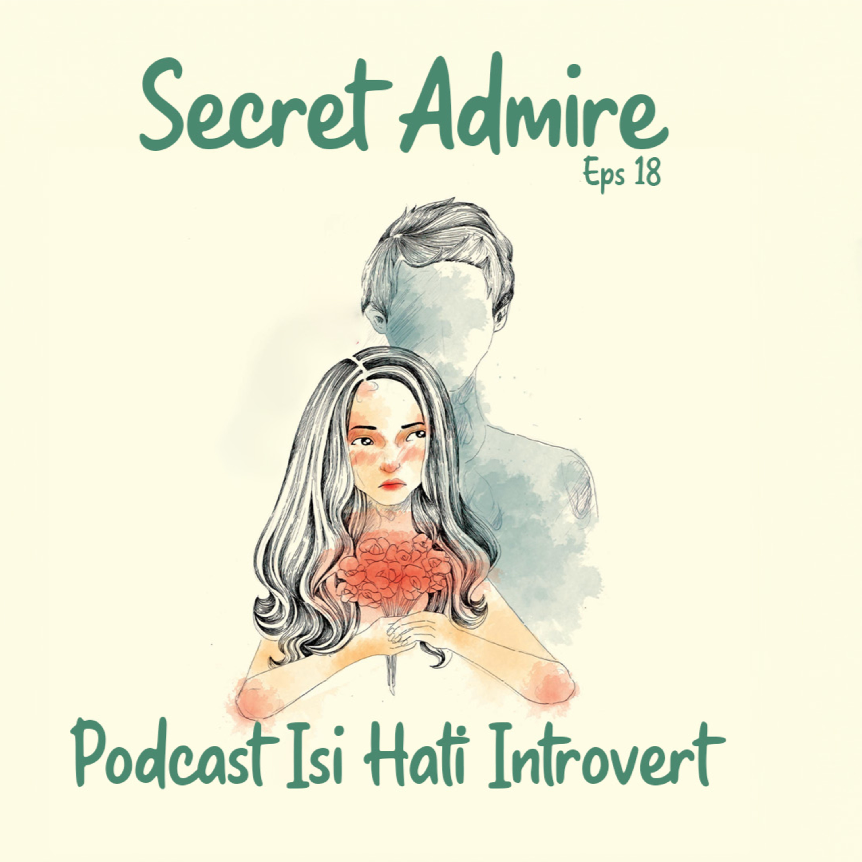 PODCAST ISI HATI INTROVERT