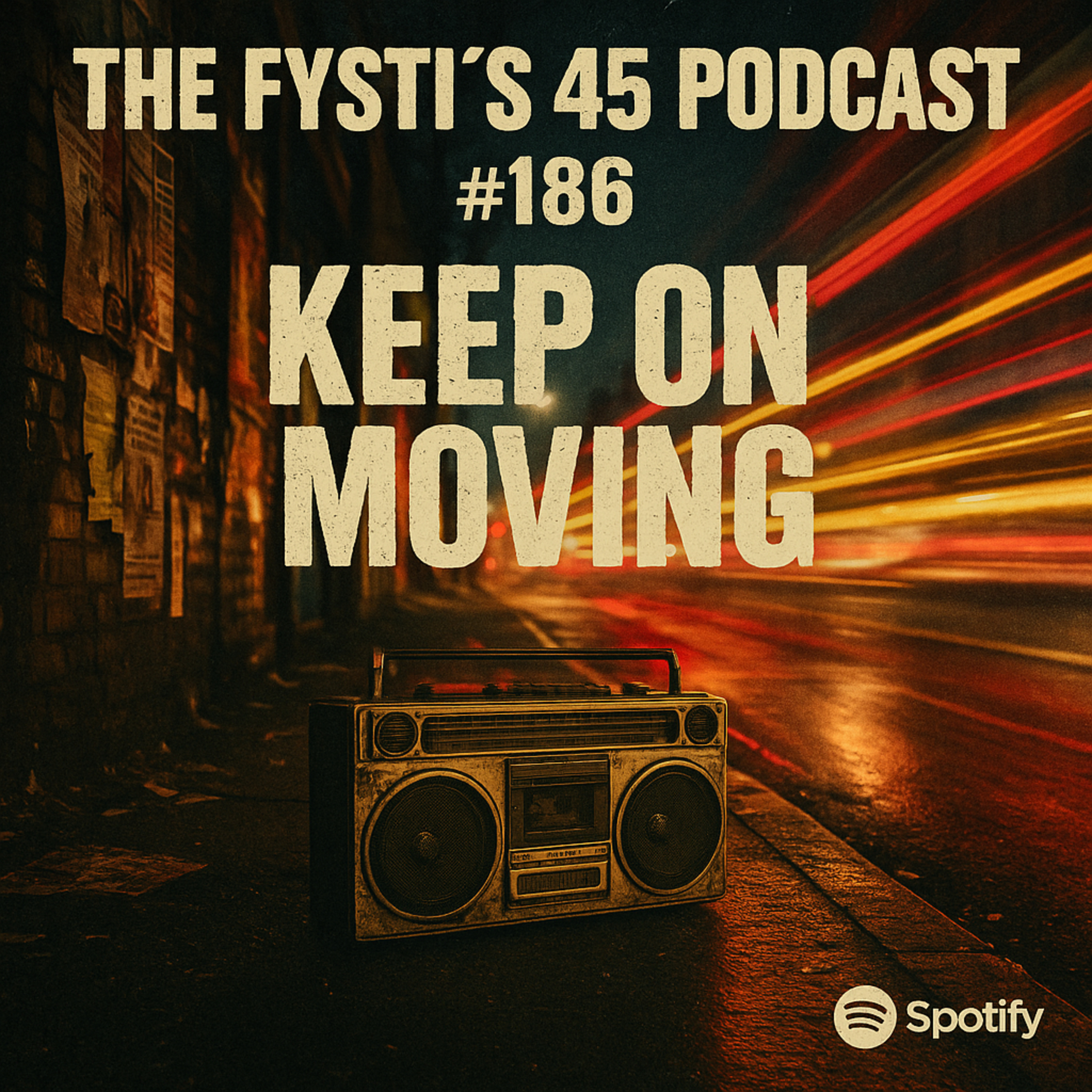 #186 Keep On Moving episode artwork
