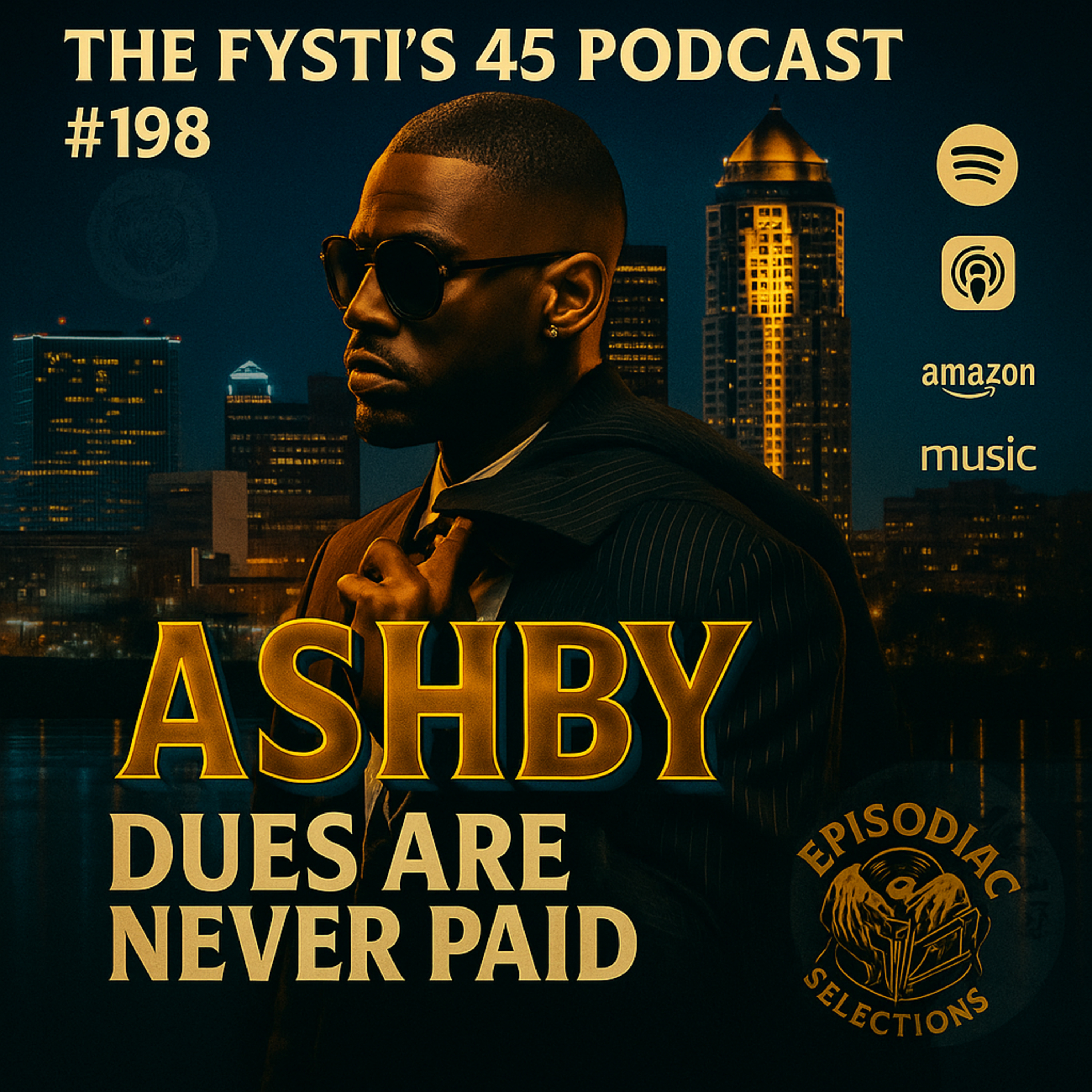 #198 Ashby: Dues Are Never Paid episode artwork