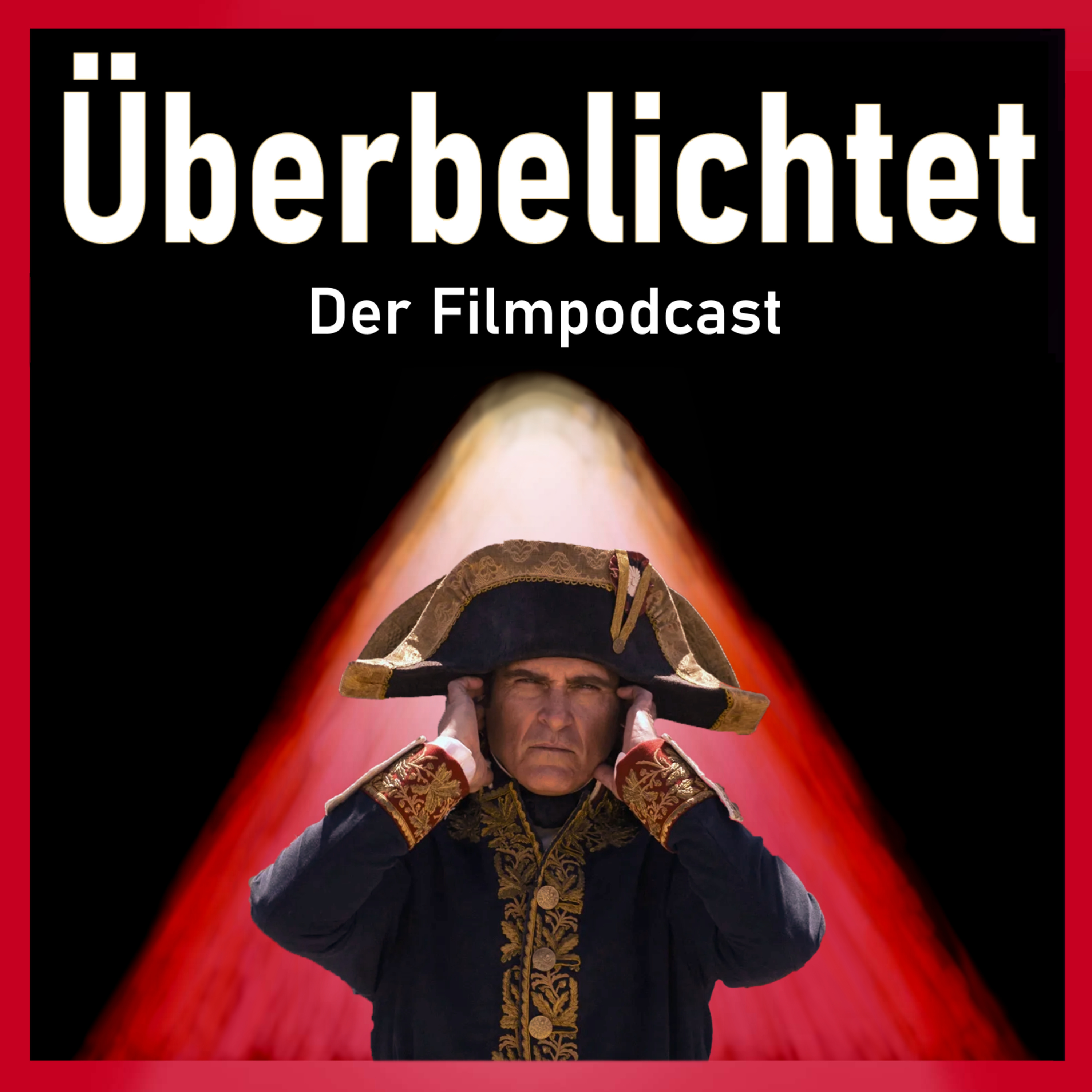 Überbelichtet - Der Filmpodcast