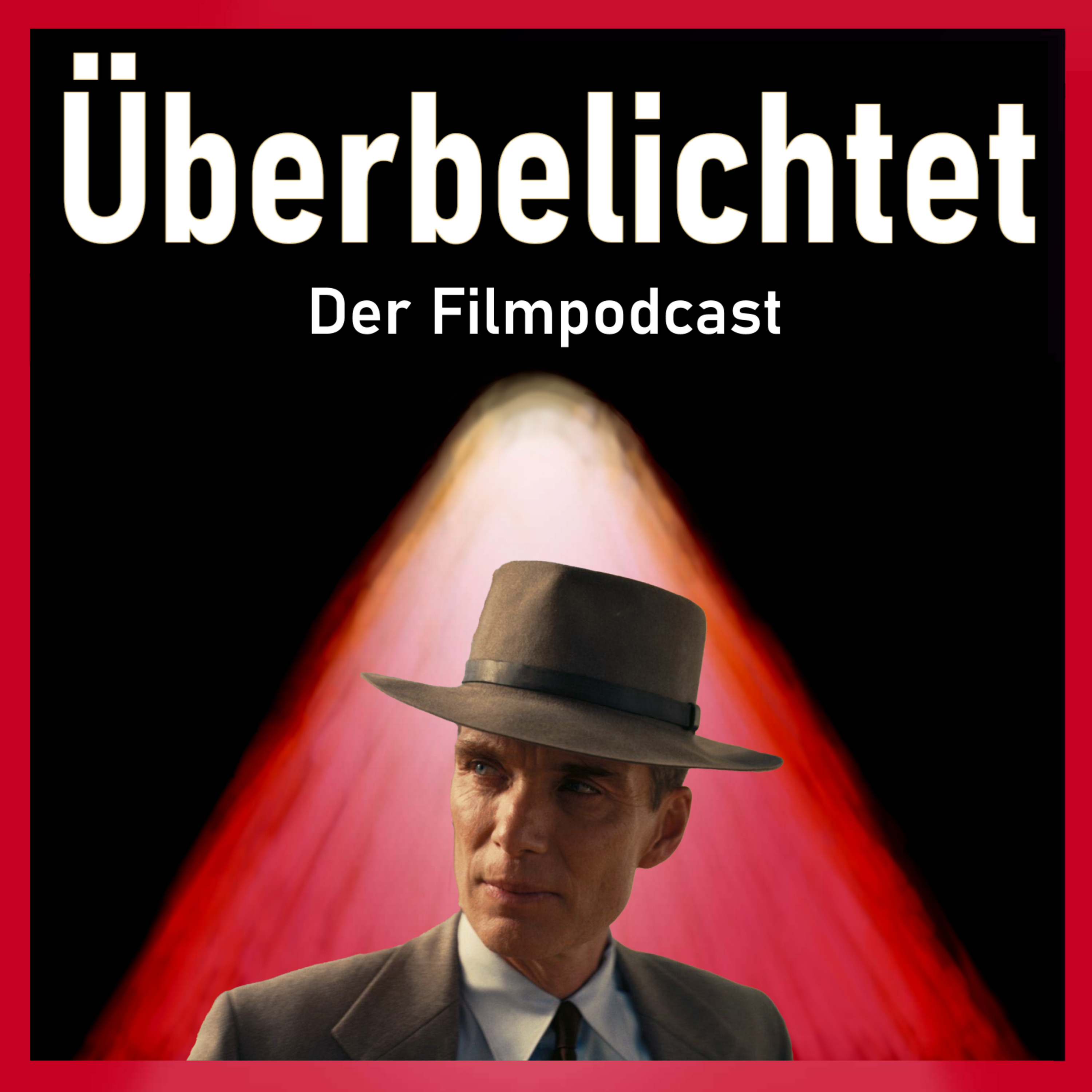 Überbelichtet - Der Filmpodcast
