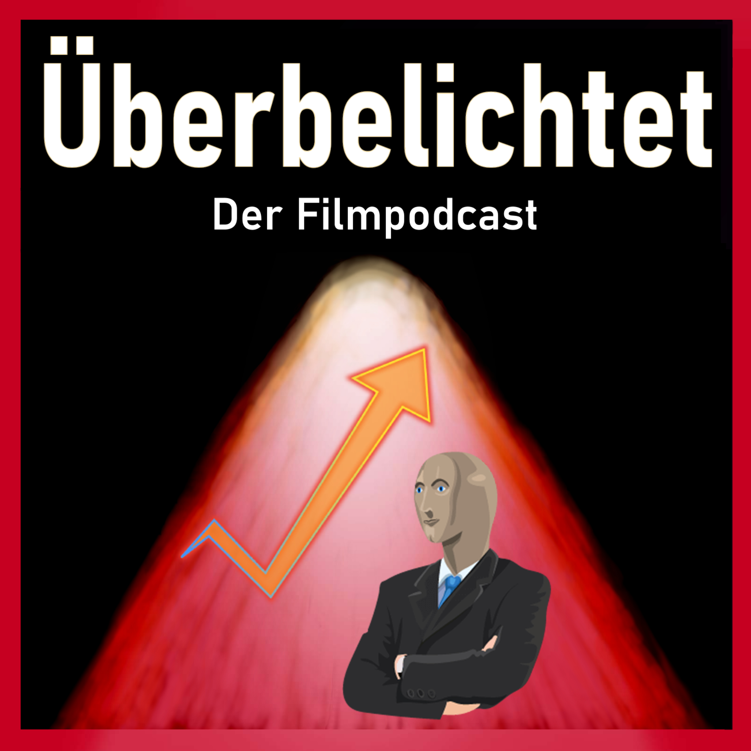 Überbelichtet - Der Filmpodcast
