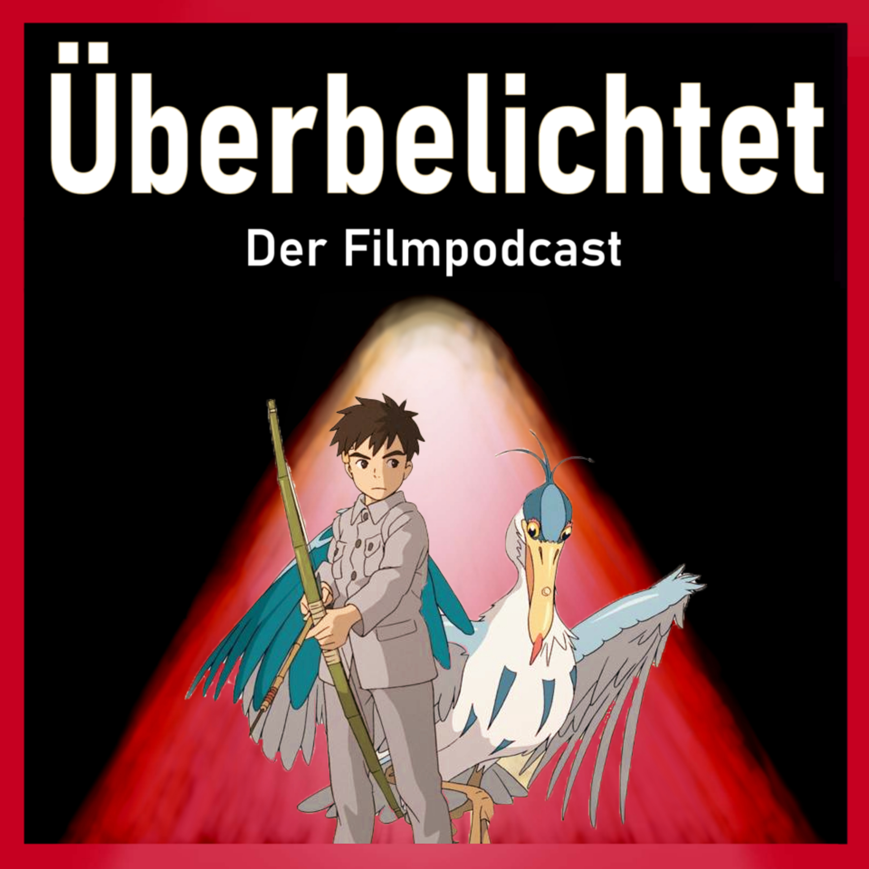 Überbelichtet - Der Filmpodcast